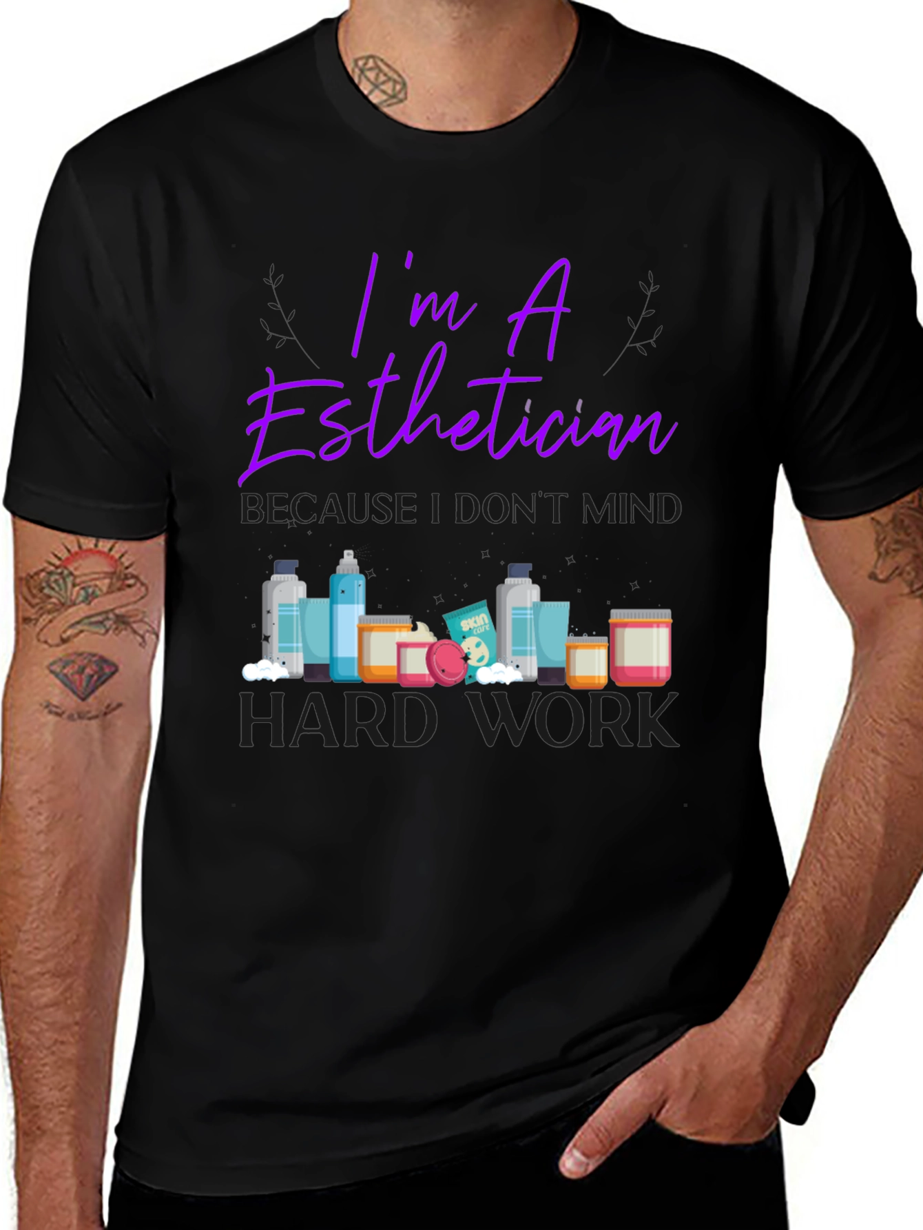 Esthetician T-Shirt - Im An Esthetician Design