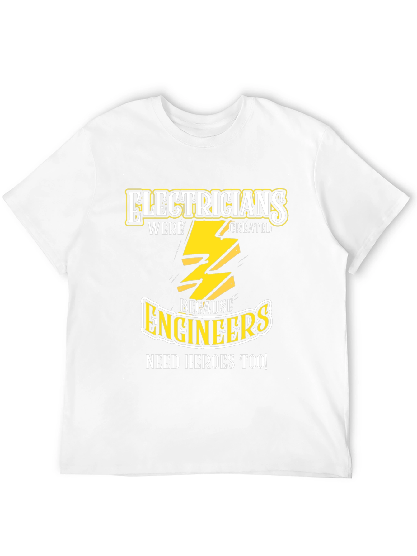 Electricians are Heroes T-Shirt Electrical Worker Apparel