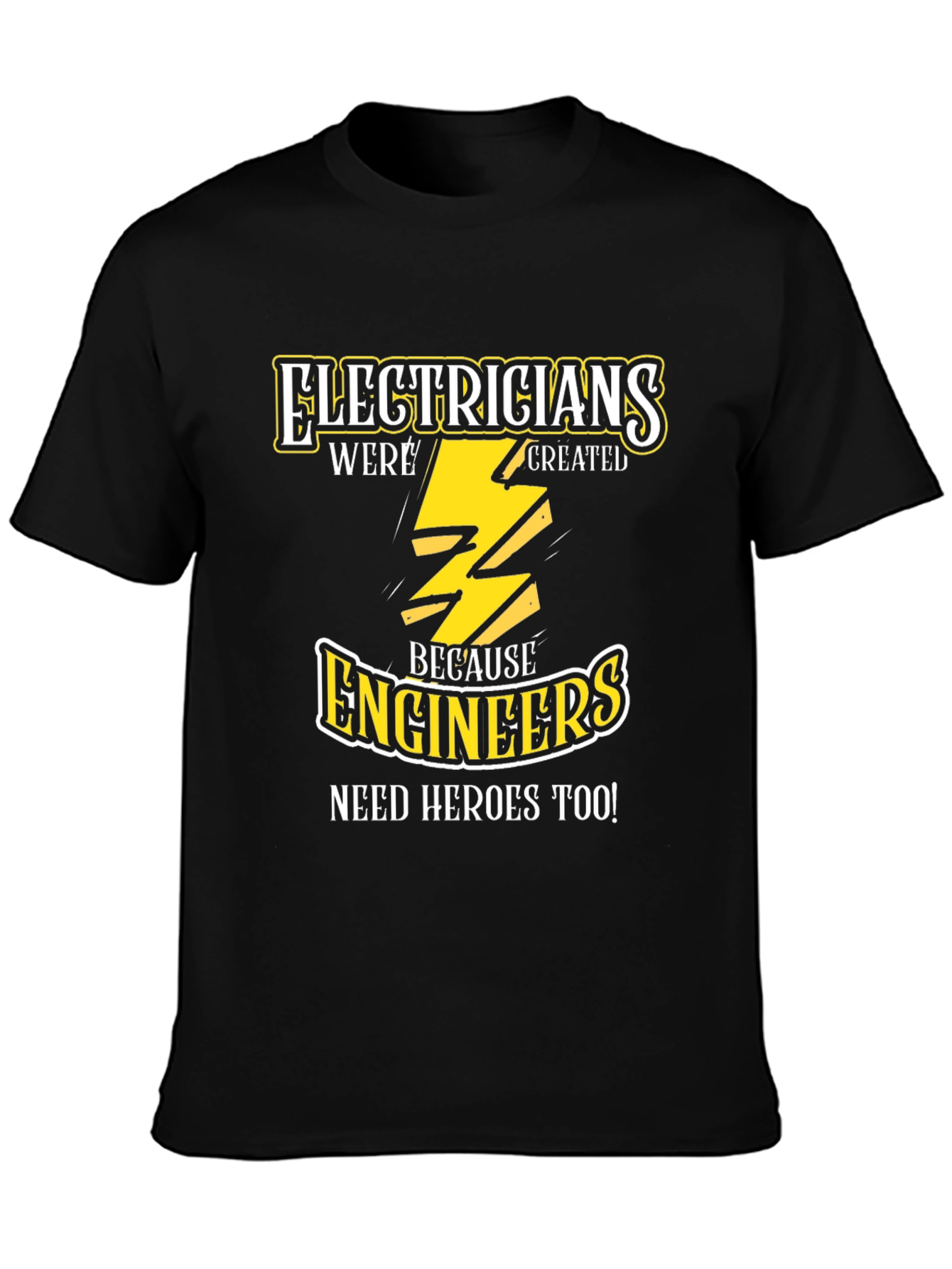 Electricians are Heroes T-Shirt Electrical Worker Apparel