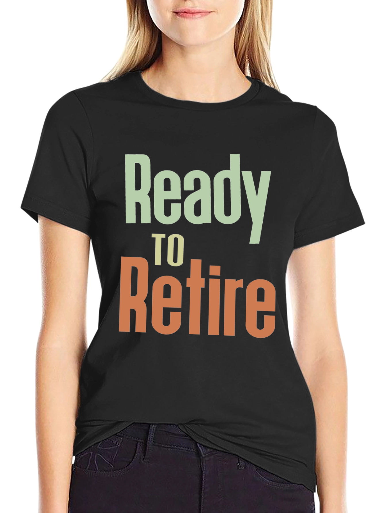 Ready to Retire T-Shirt - Retirement Gift