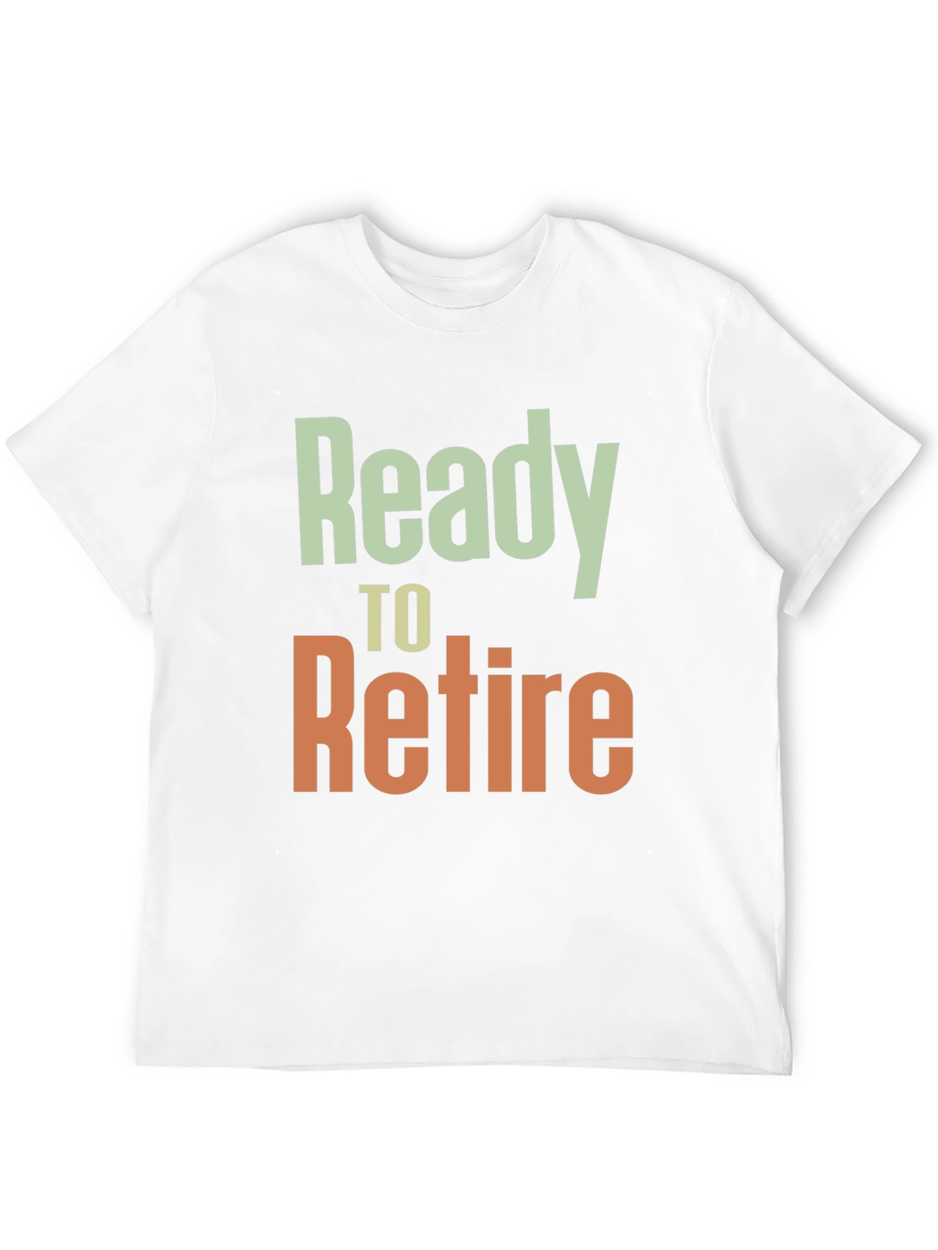 Ready to Retire T-Shirt - Retirement Gift
