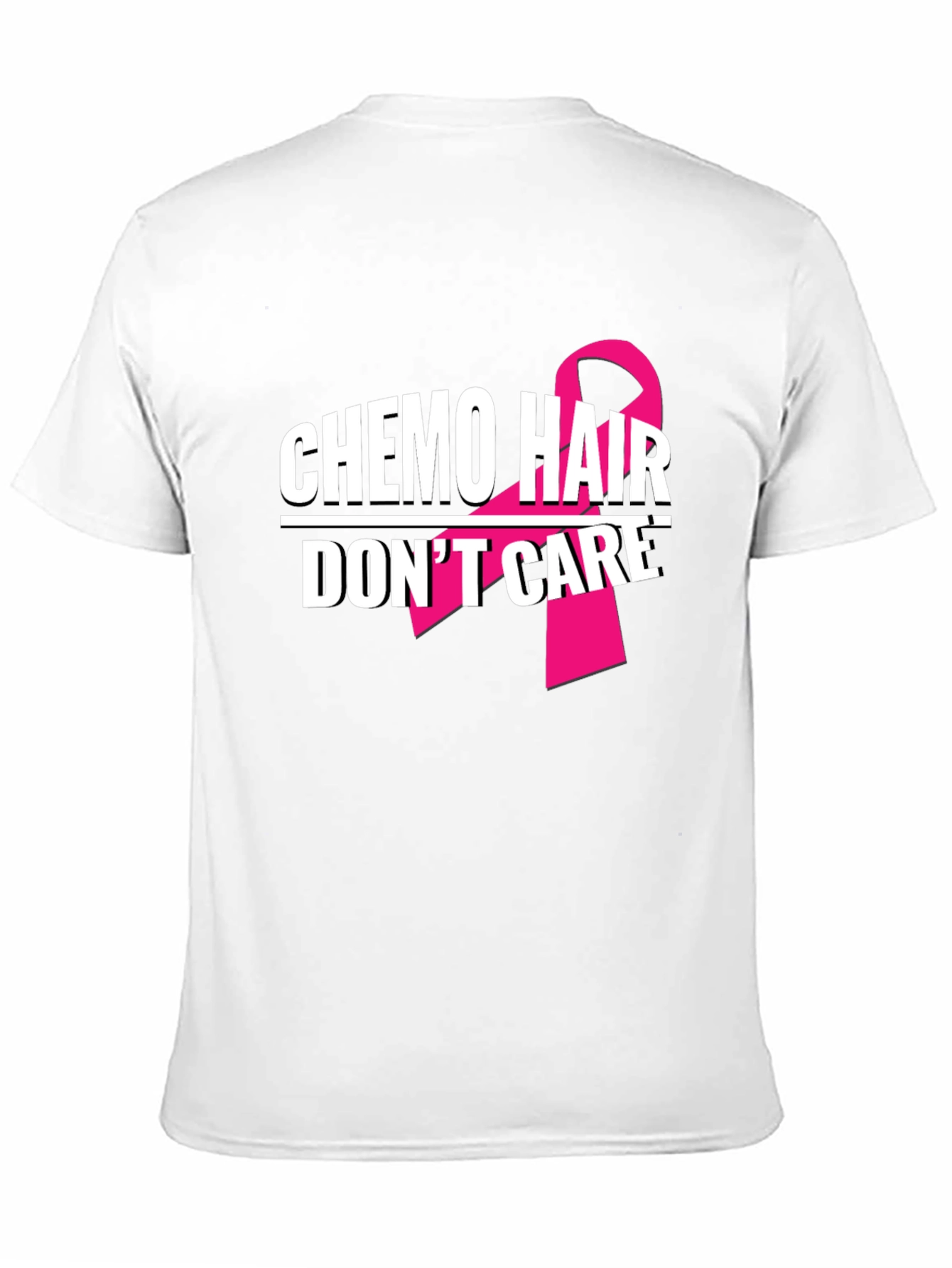 Chemo Hair Dont Care T-Shirt Breast Cancer Awareness