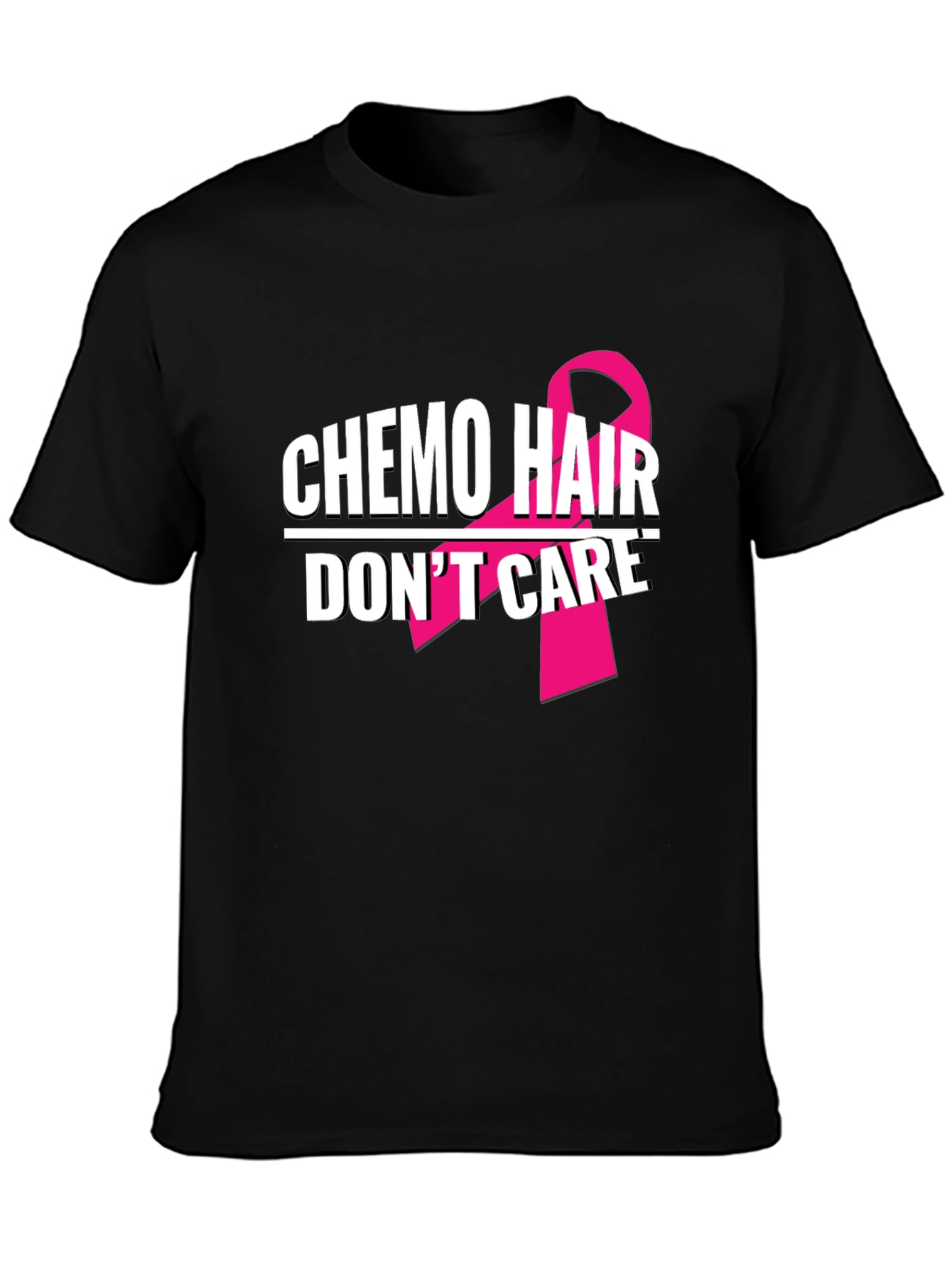 Chemo Hair Dont Care T-Shirt Breast Cancer Awareness