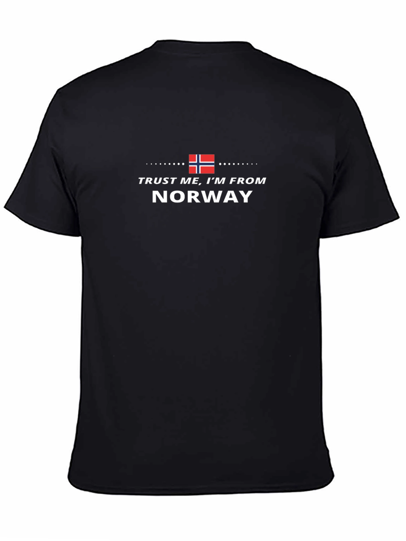 Trust Me Im From Norway Black T-Shirt