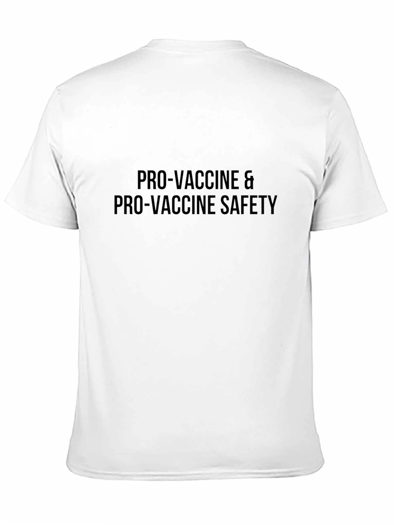 Pro-Vaccine & Pro-Vaccine Safety T-Shirt