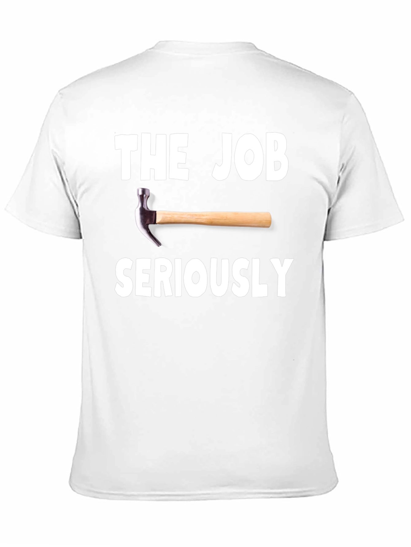 The Job Hammer Seriously Black T-Shirt