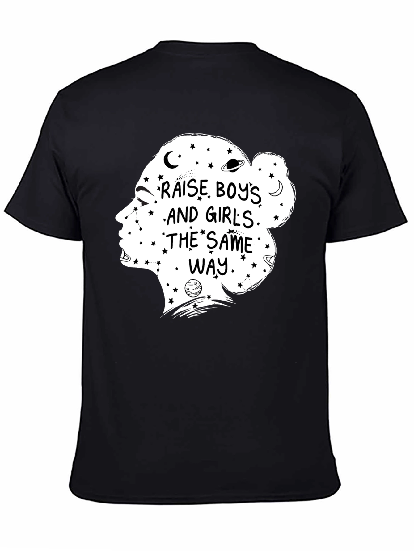 Raise Boys and Girls the Same Way Graphic Tee