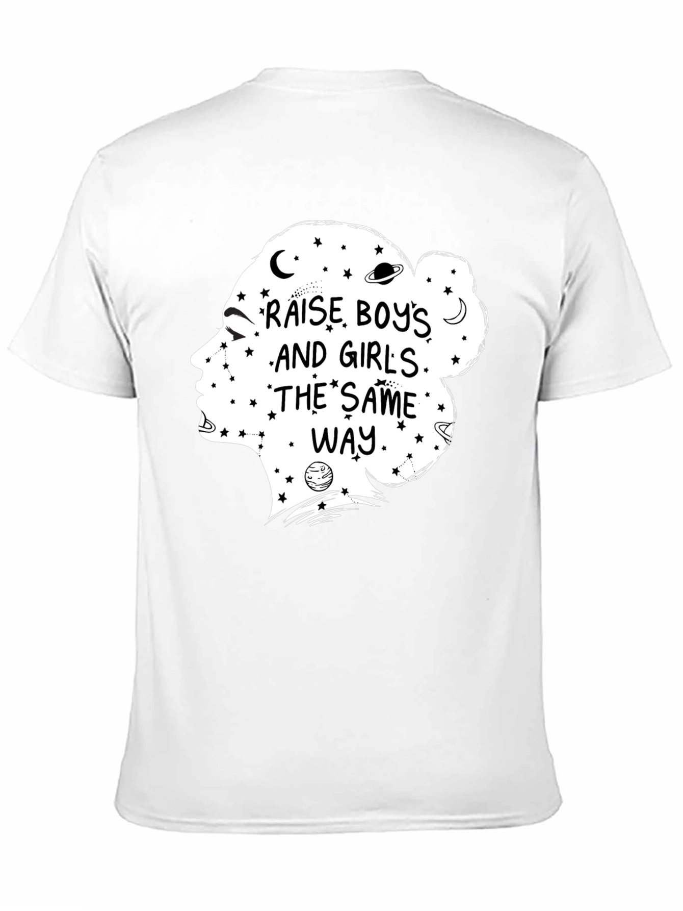 Raise Boys and Girls the Same Way Graphic Tee