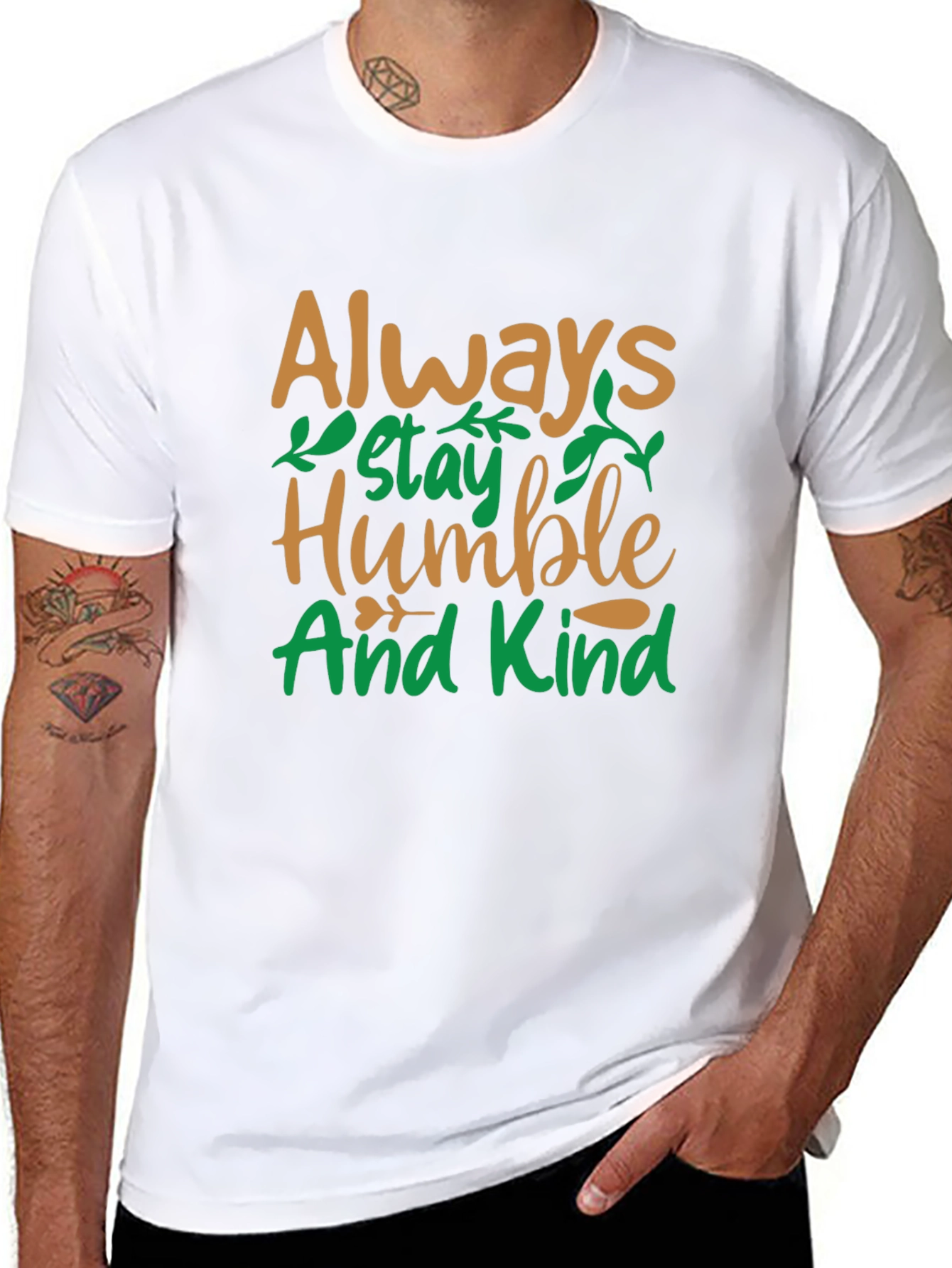Always Stay Humble and Kind T-Shirt