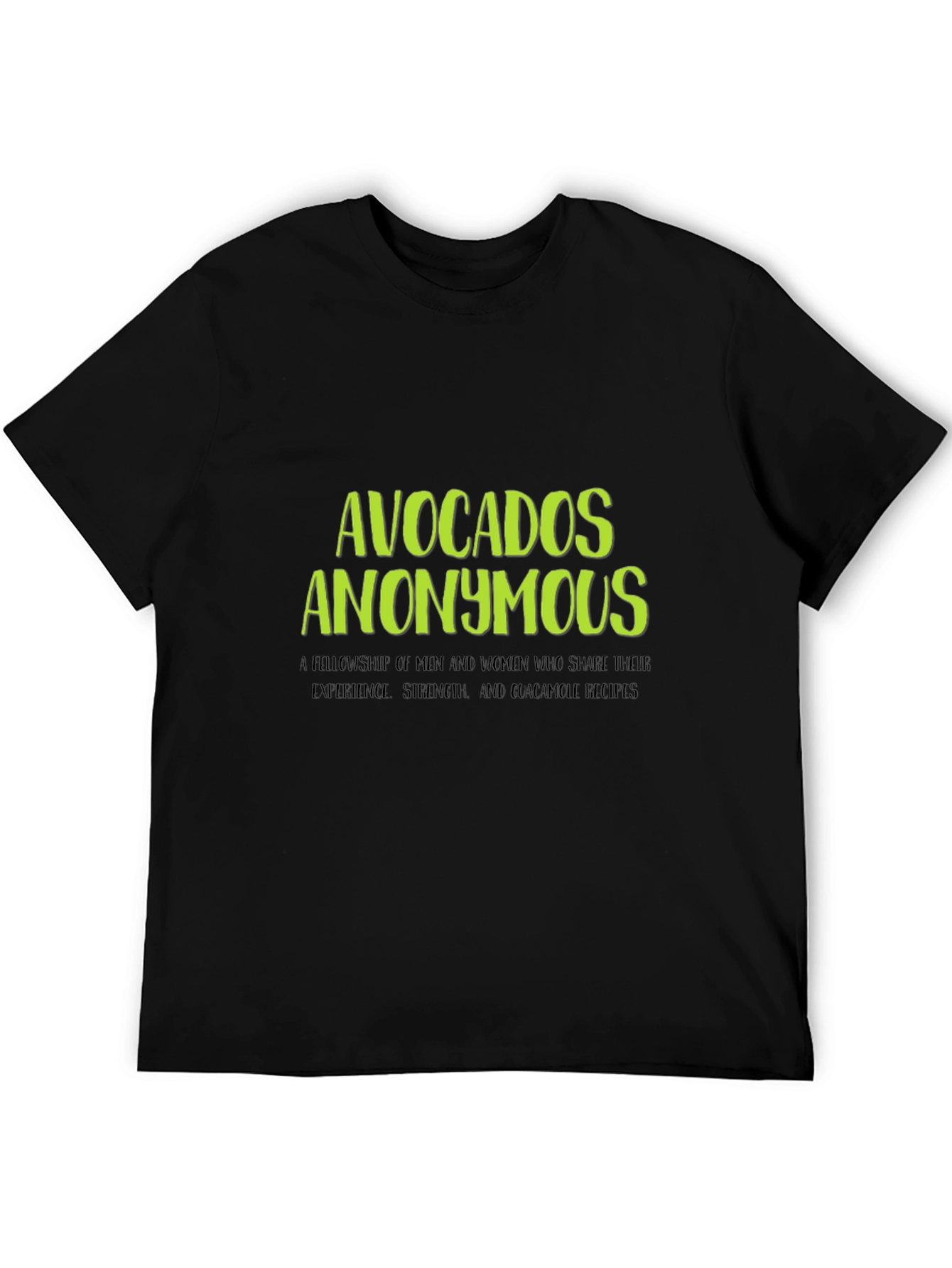 Avocados Anonymous T-Shirt
