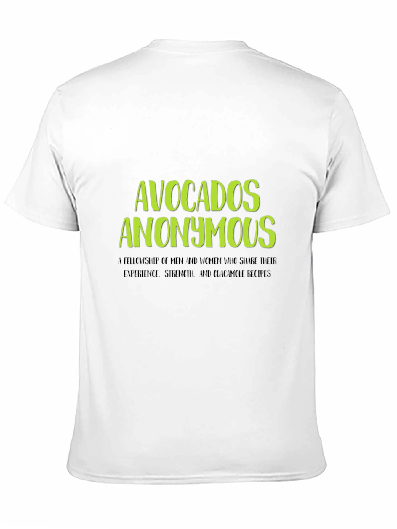 Avocados Anonymous T-Shirt