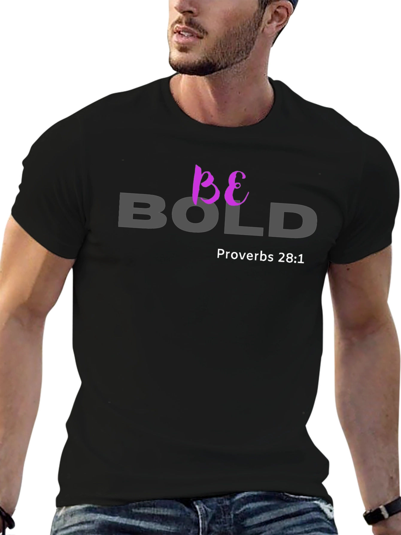 Be Bold Proverbs 28:1 Christian T-Shirt