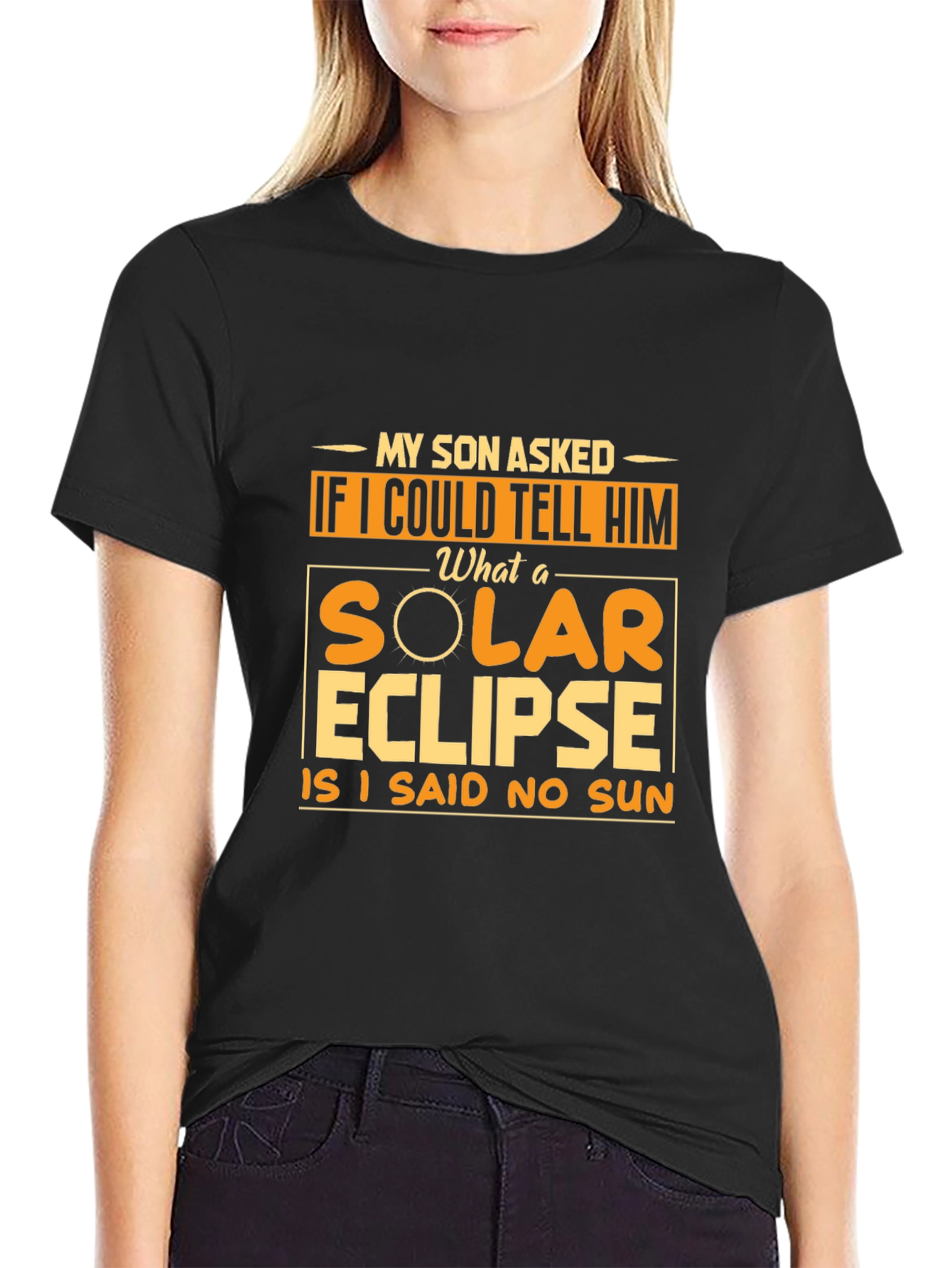 Solar Eclipse T-Shirt - Funny Dad Joke Tee