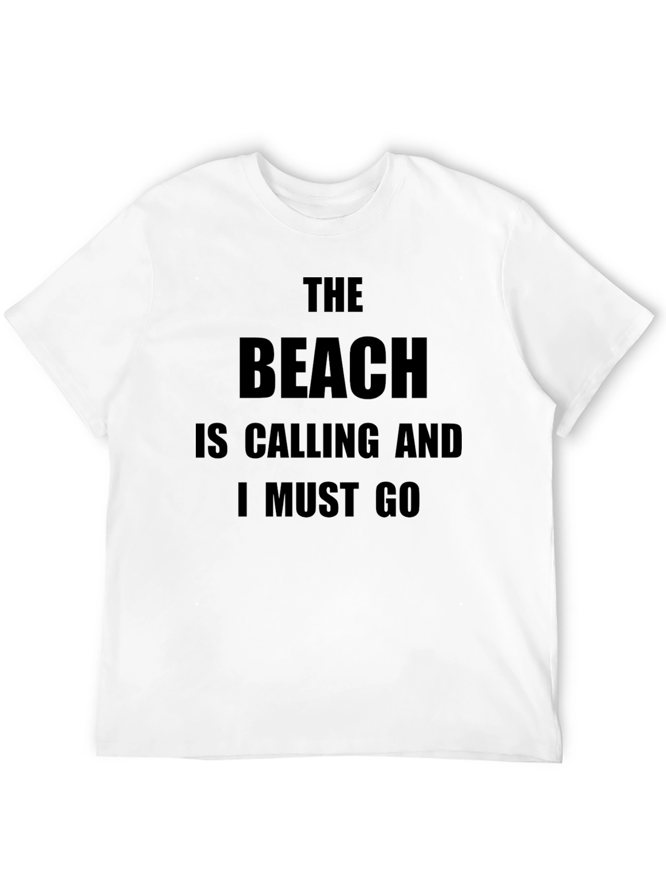 Beach Calling T-Shirt - Must Go