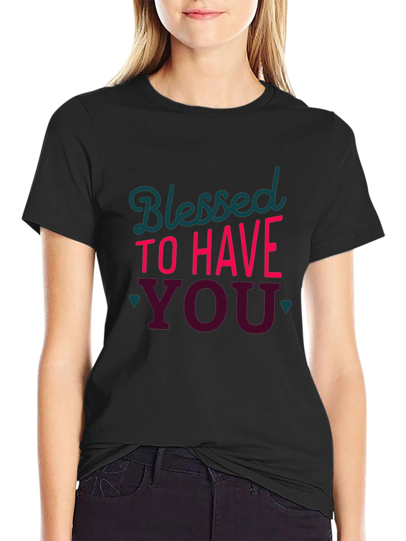 Blessed to Have You Graphic Tee