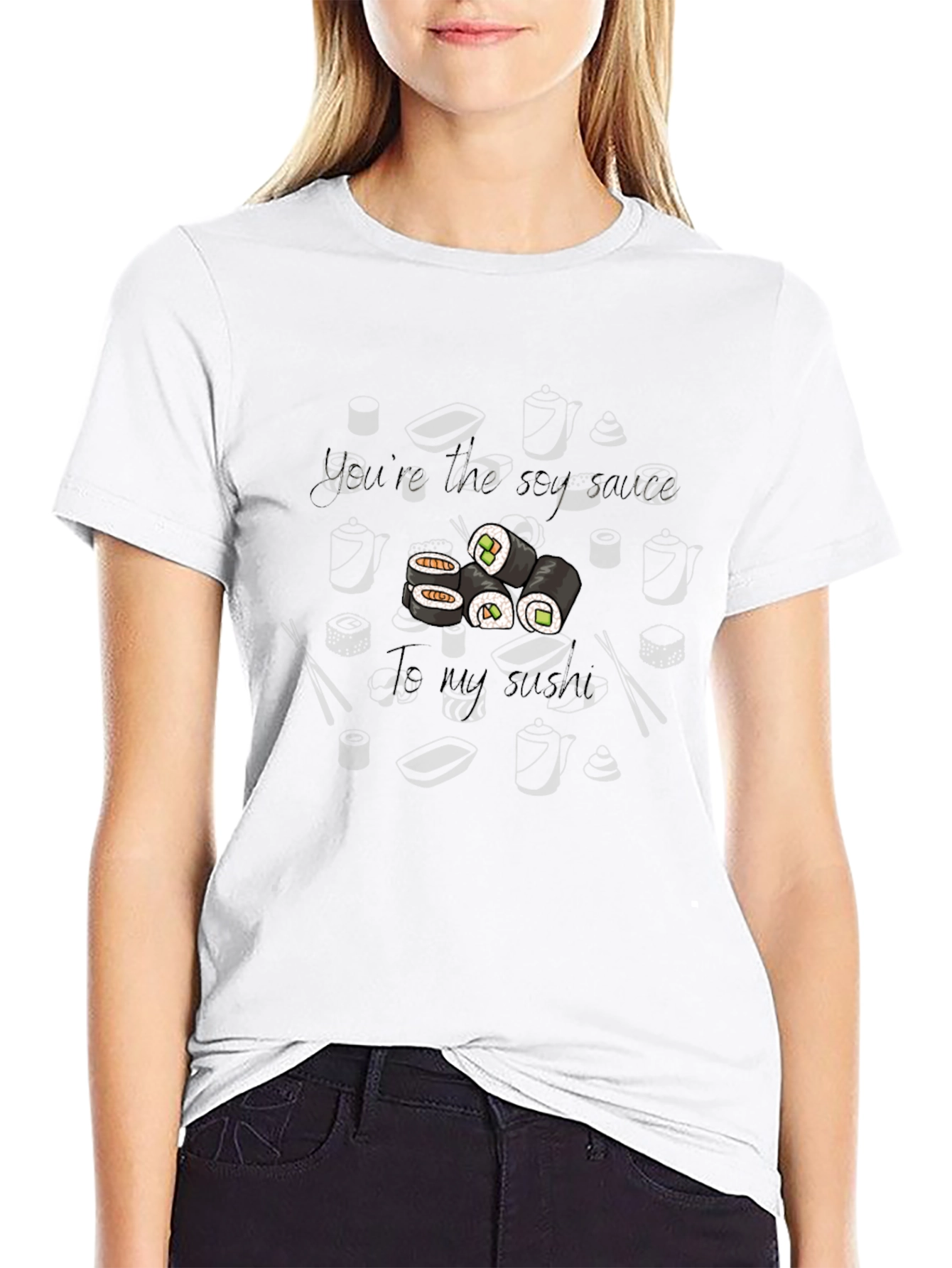 Sushi Lover T-Shirt - Youre the Soy Sauce