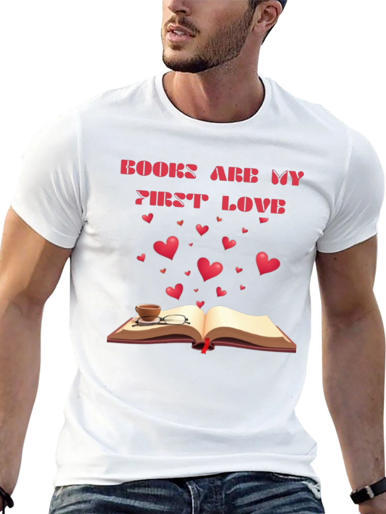 Books Are My First Love T-Shirt