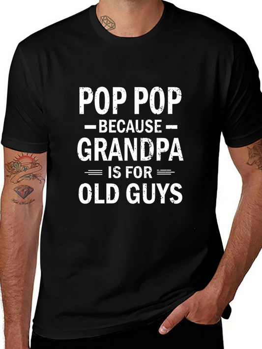 Pop Pop Grandpa T-Shirt