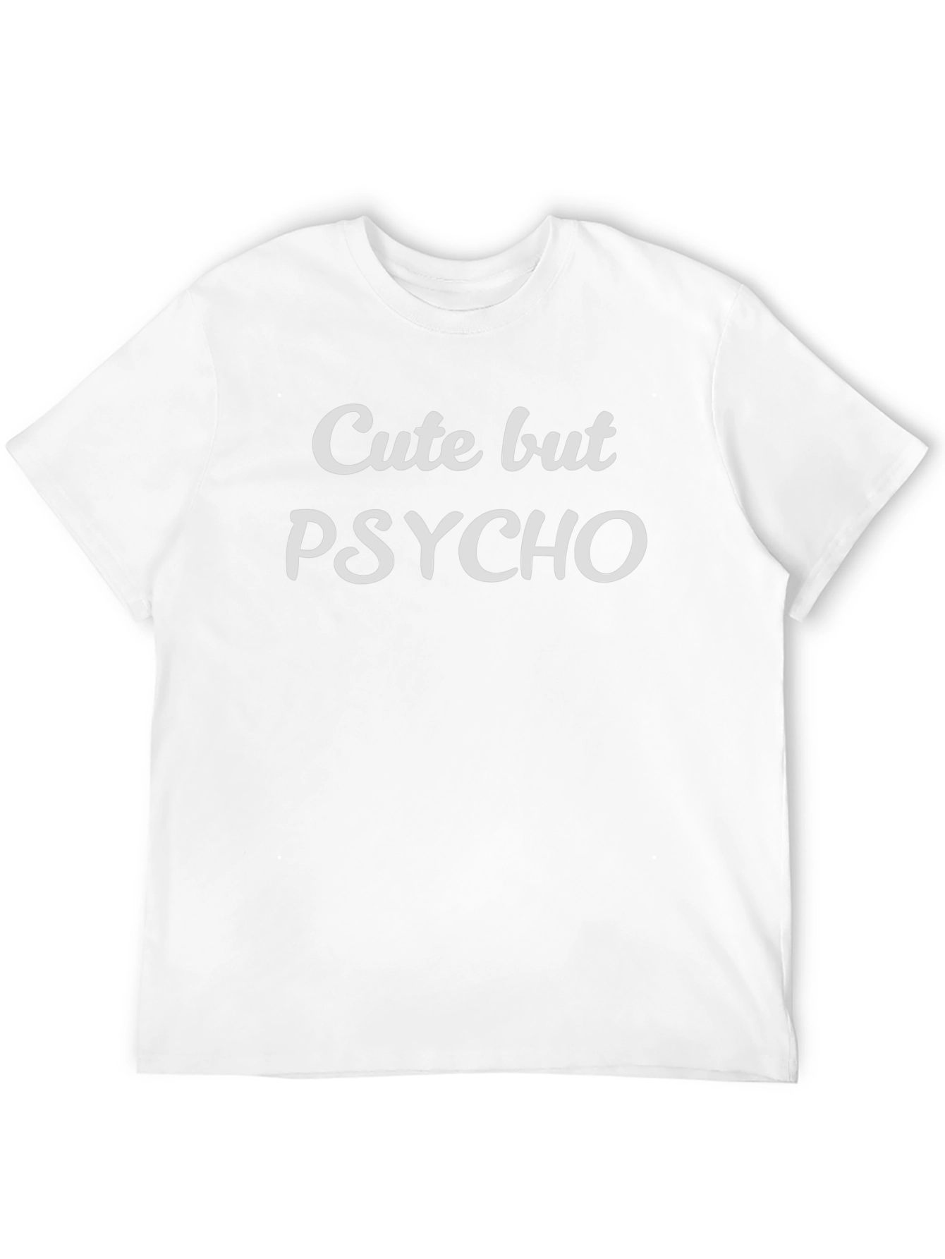 Cute But Psycho T-Shirt - Edgy Graphic Tee