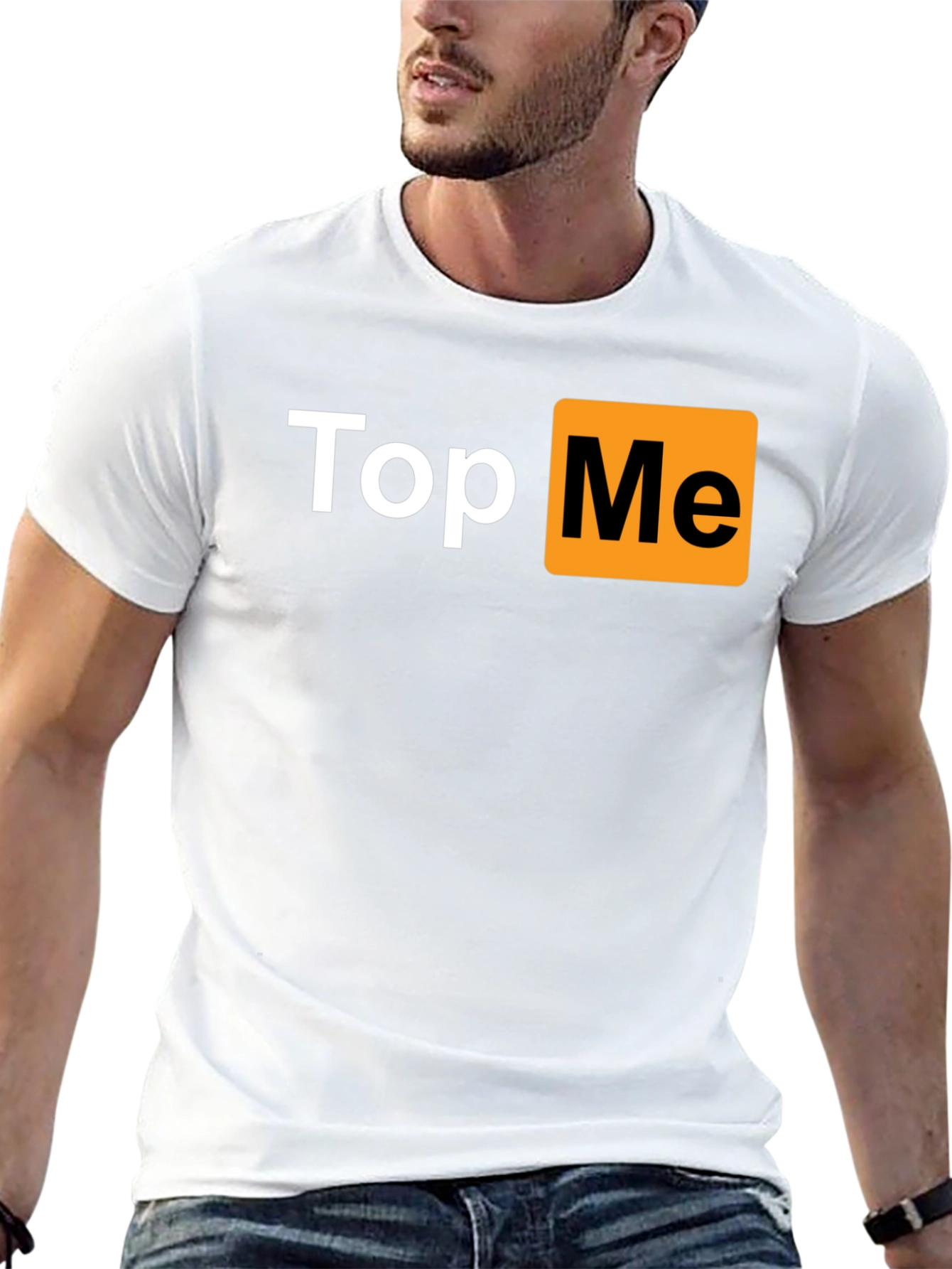 Top Me T-Shirt - Funny Novelty Tee