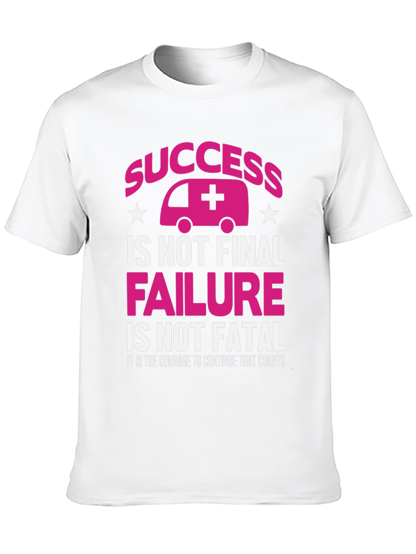 Success is Not Final T-Shirt