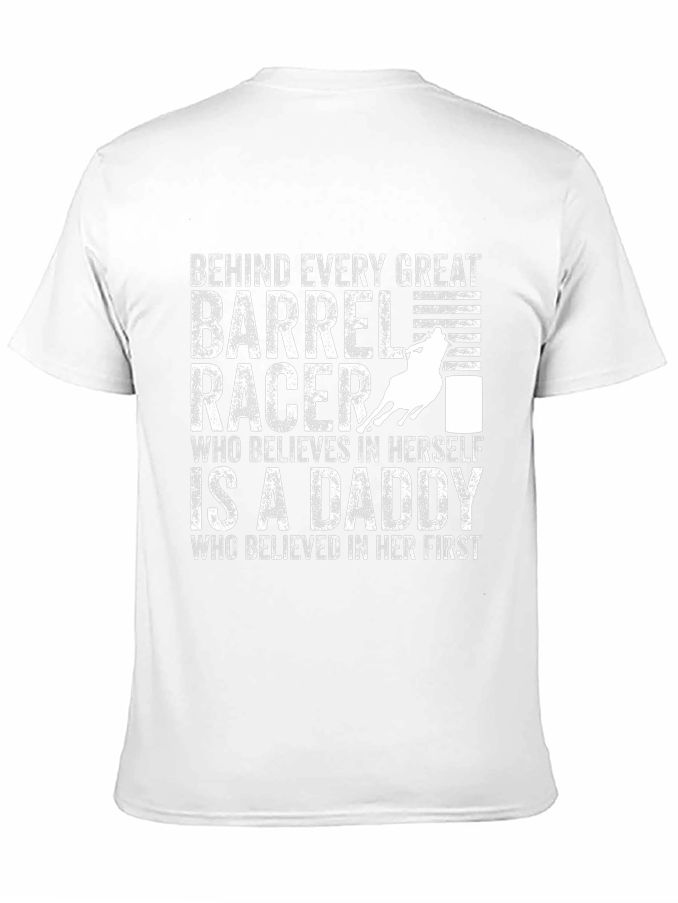 Barrel Racer Daddy T-Shirt - Great Gift!