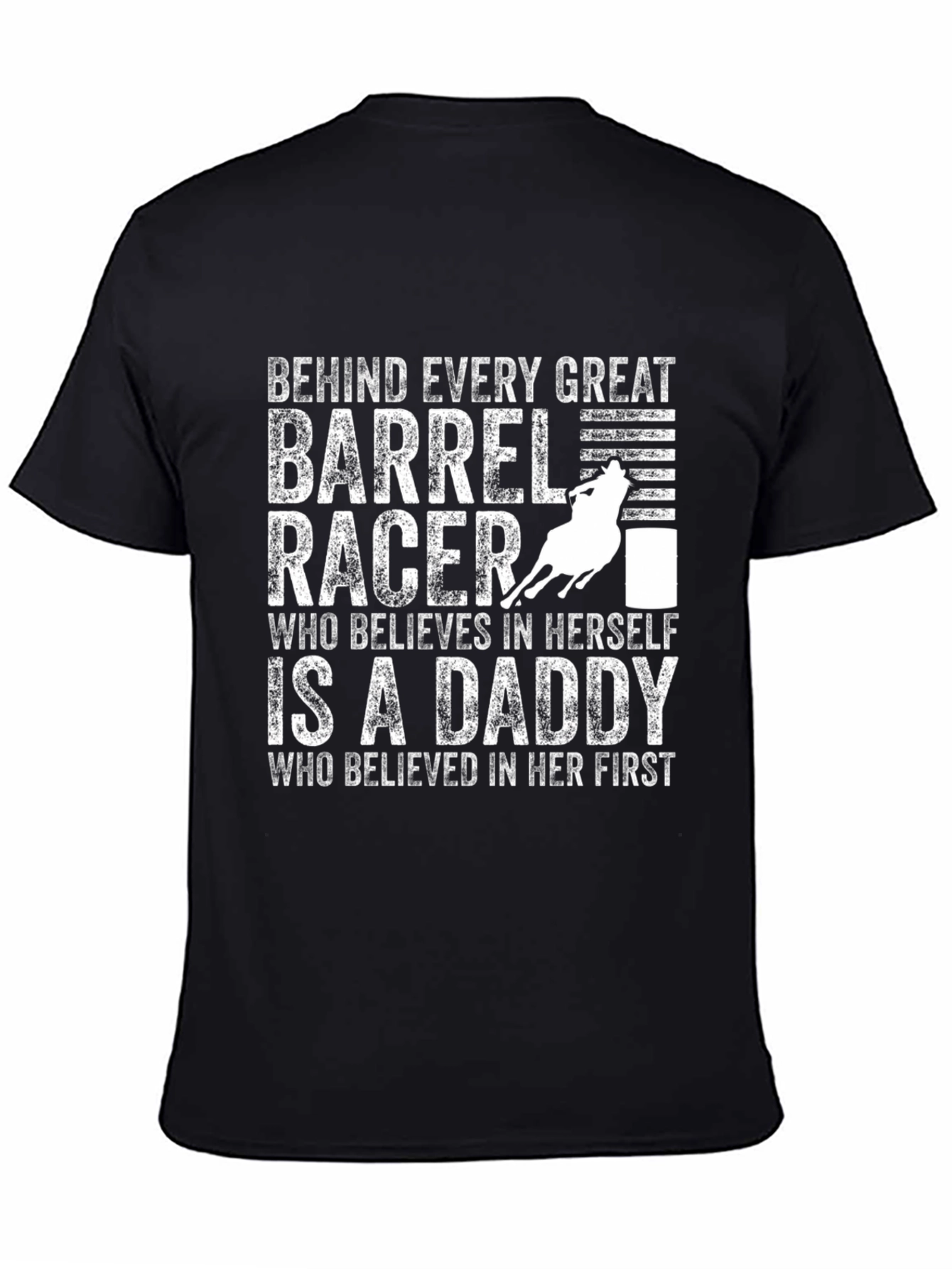 Barrel Racer Daddy T-Shirt - Great Gift!
