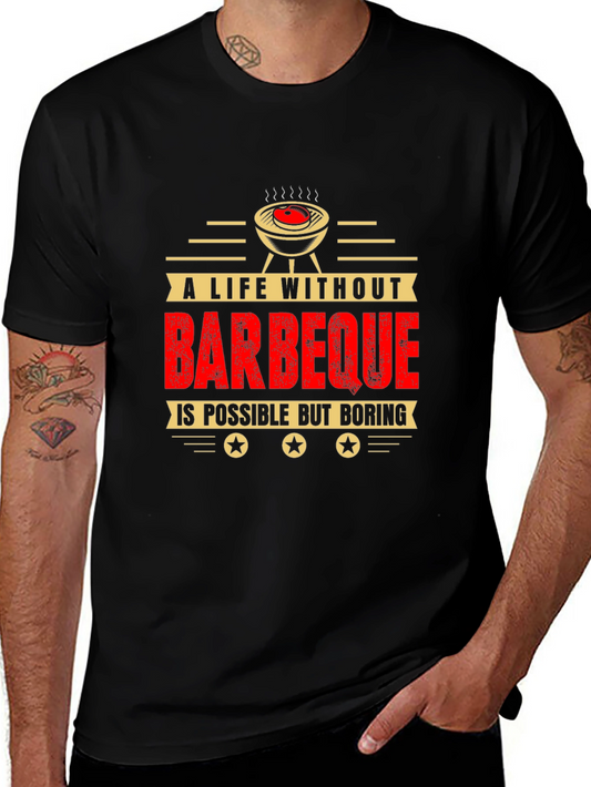 BBQ Lover T-Shirt - Life Without Barbeque is Boring Tee