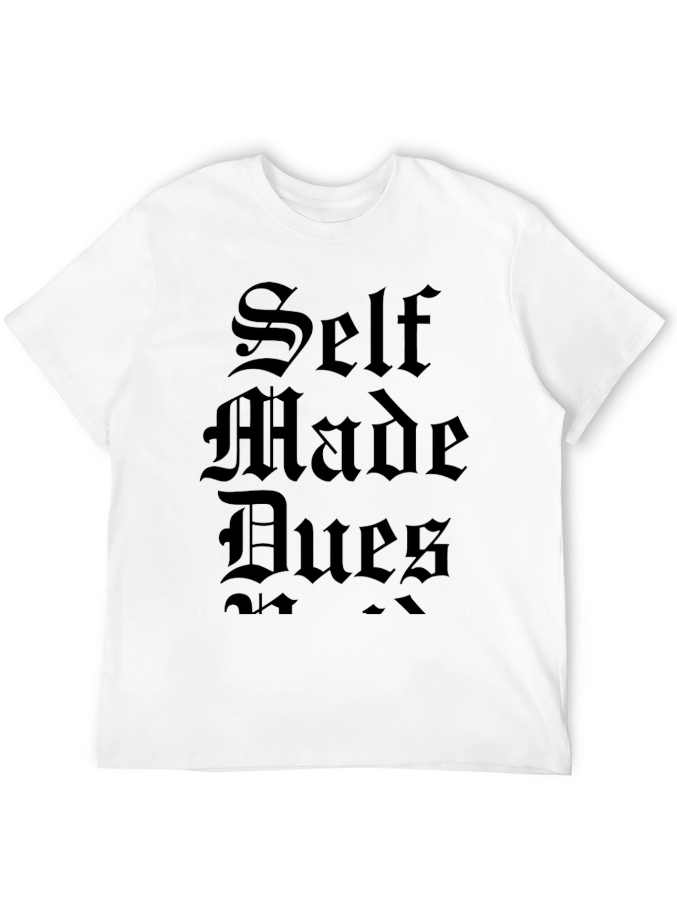 Self Made Dues Graphic Tee - Black Cotton T-Shirt