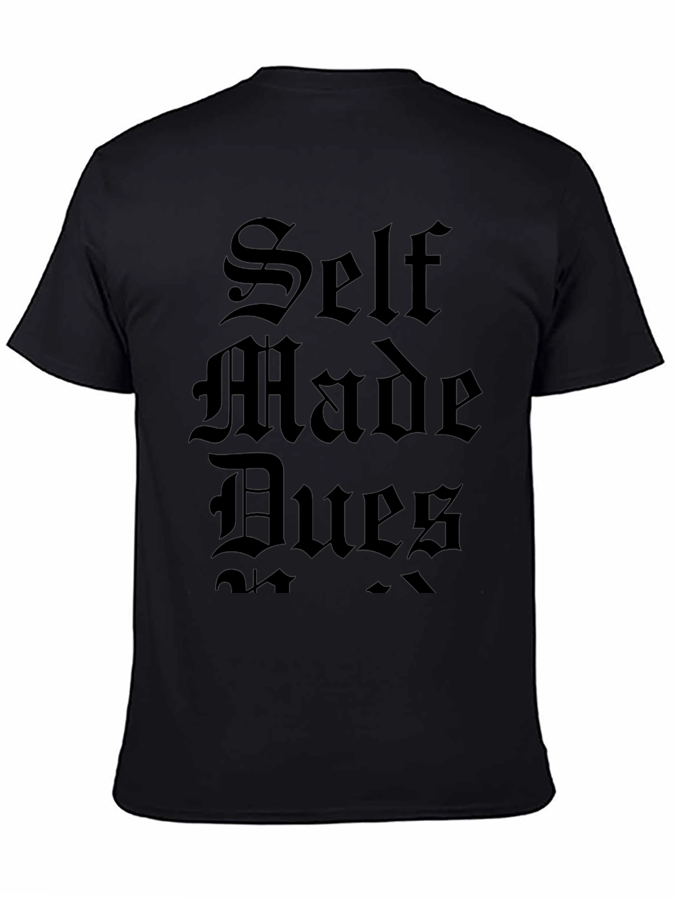 Self Made Dues Graphic Tee - Black Cotton T-Shirt