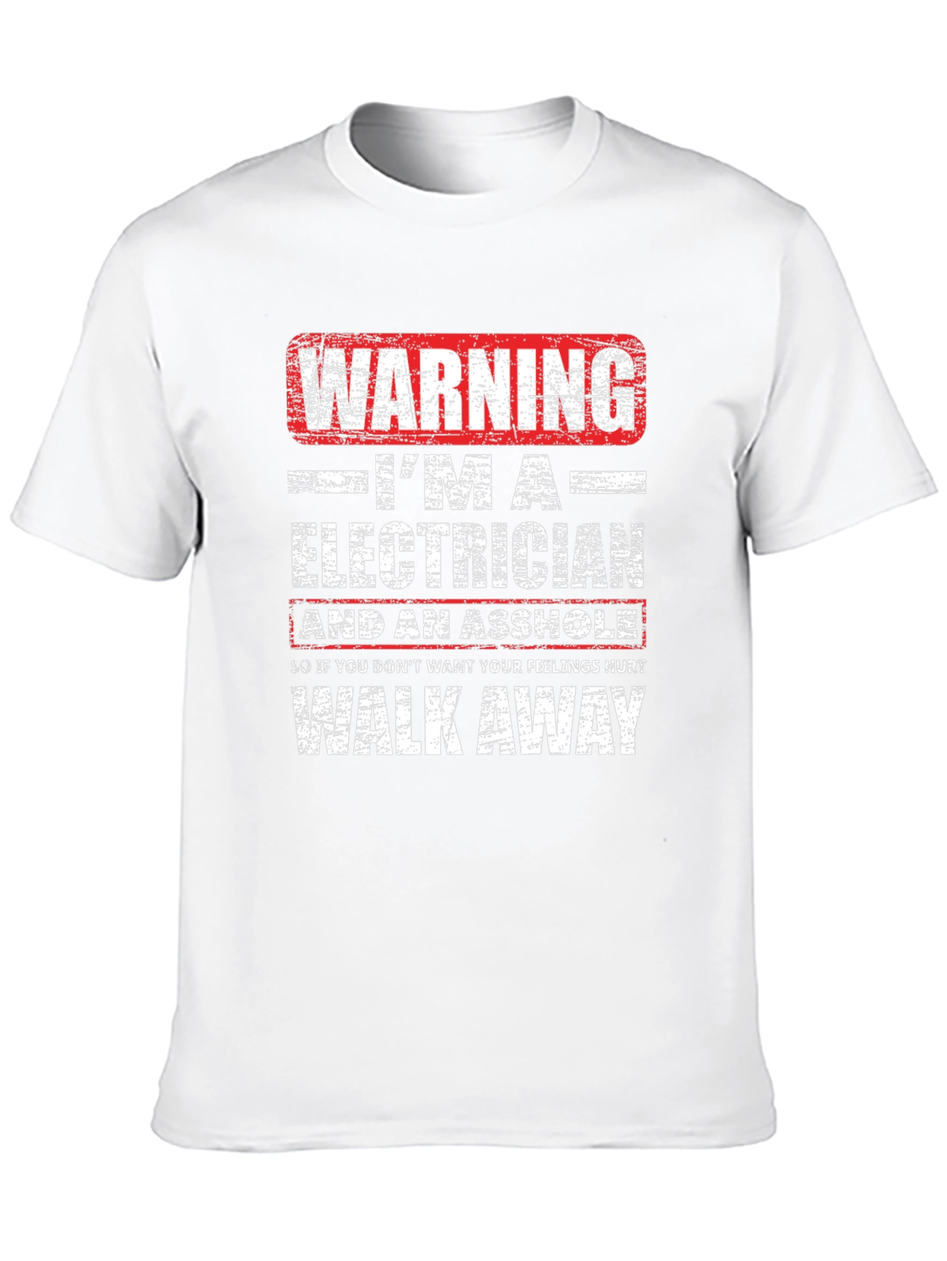 Warning Electrician Humor T-Shirt: Walk Away Funny