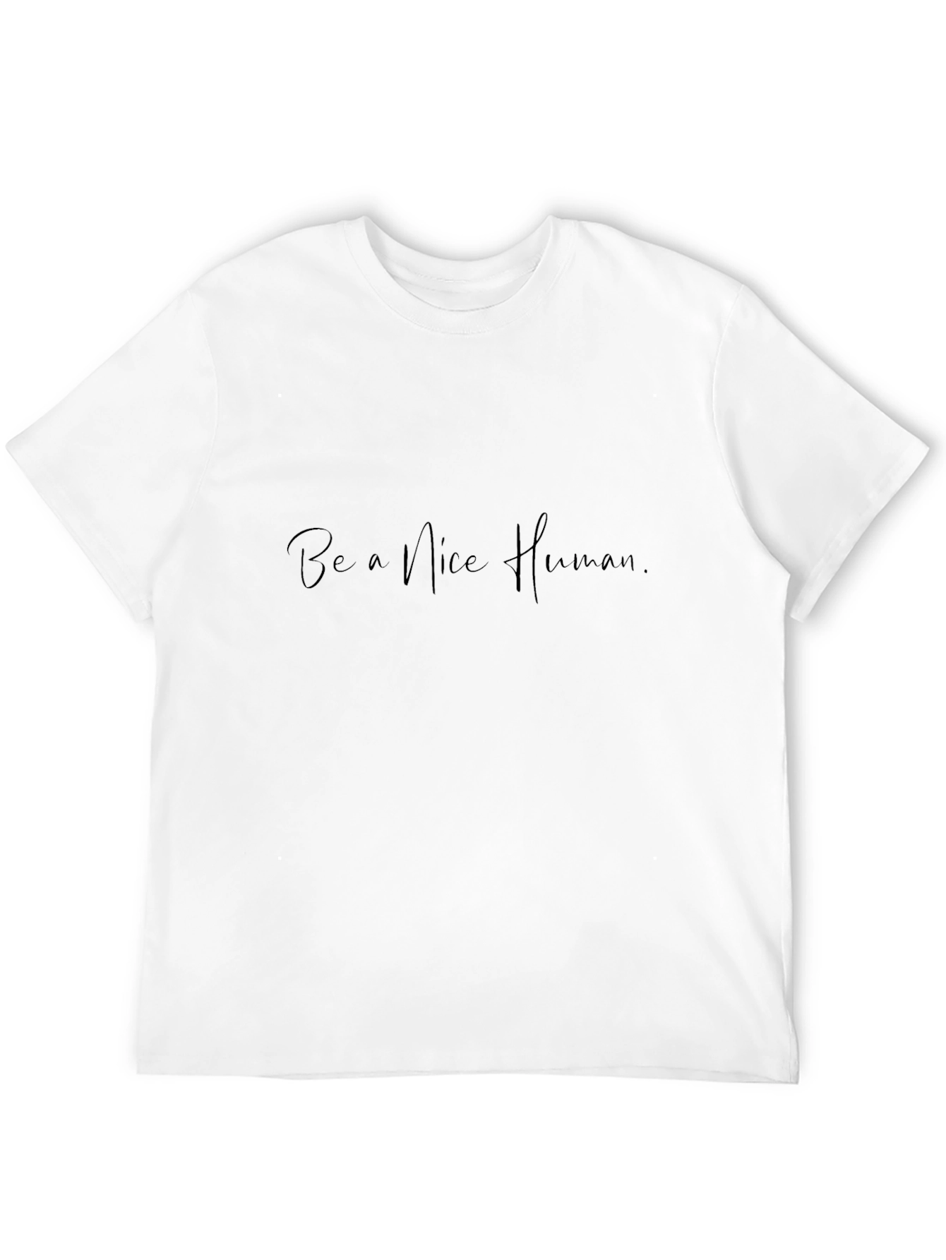 Be a Nice Human Black T-Shirt