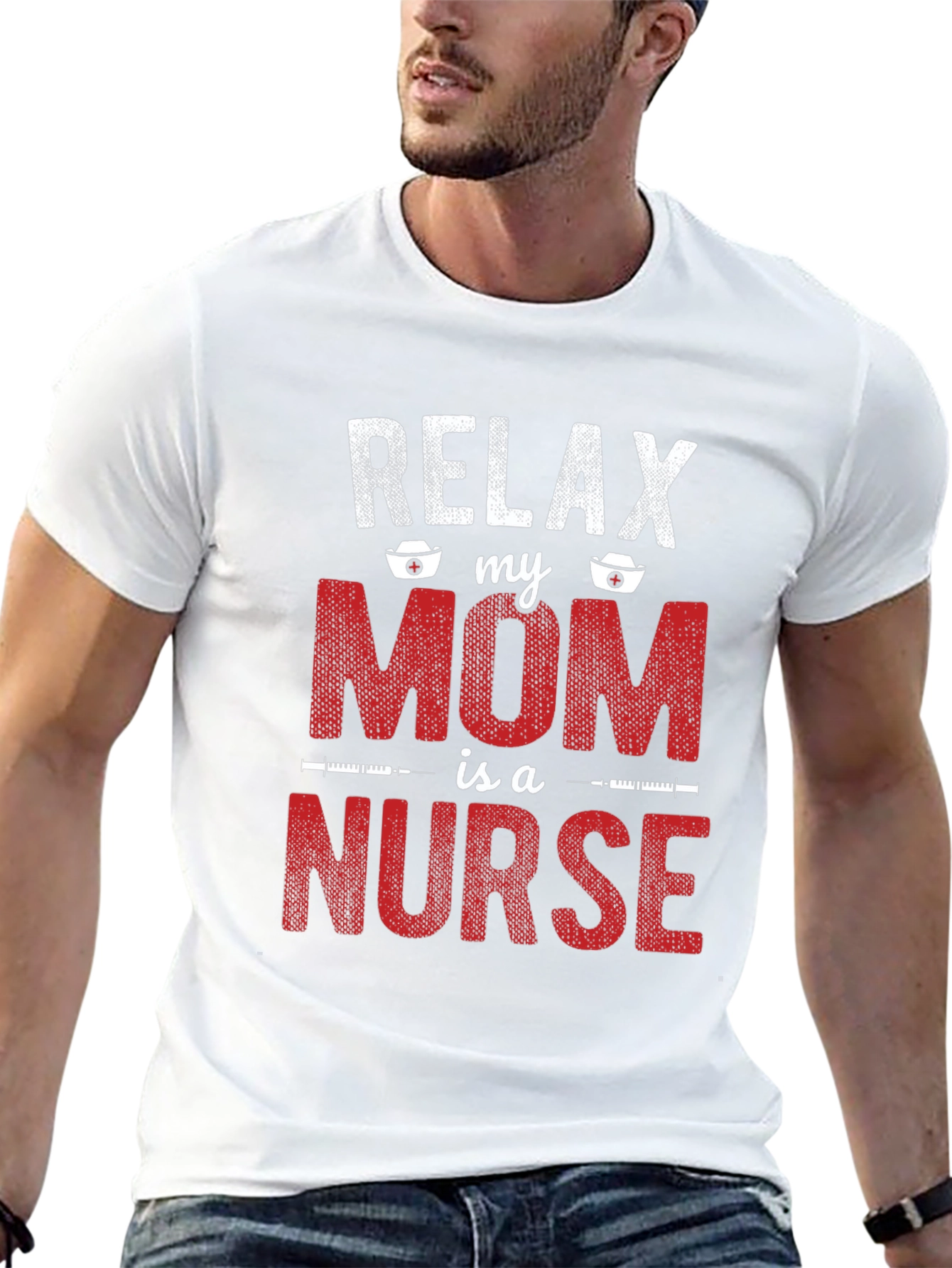 Relax My Mom is a Nurse T-Shirt