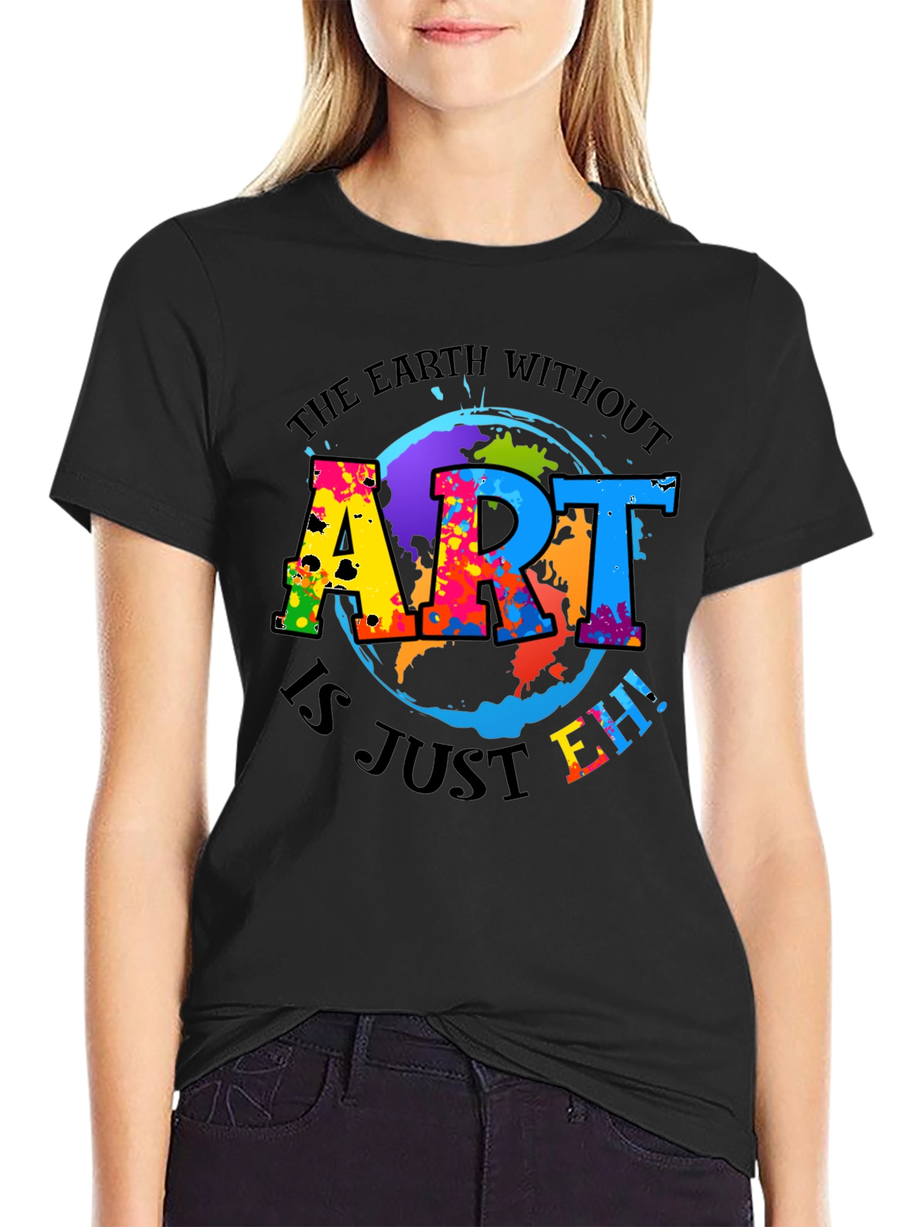 Art Is Just Eh! Black Graphic Tee