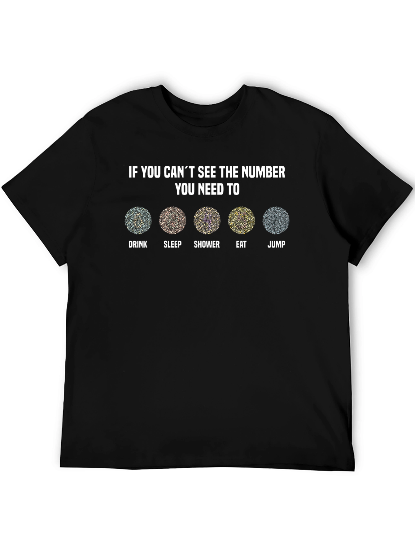 Color Blindness Test T-Shirt