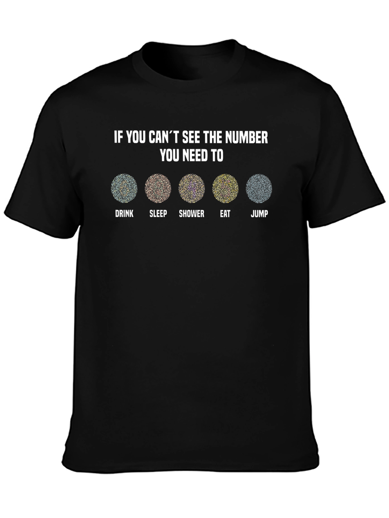 Color Blindness Test T-Shirt