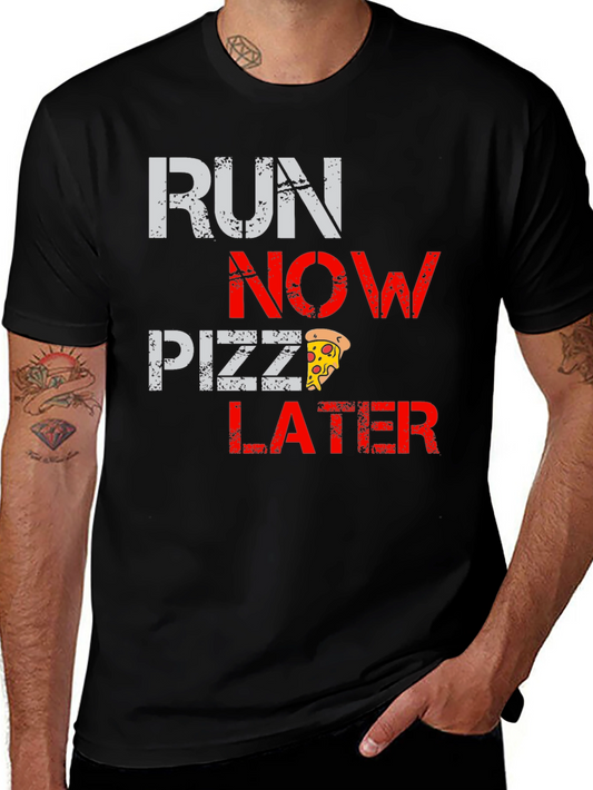 Run Now Pizza Later Black Graphic T-Shirt