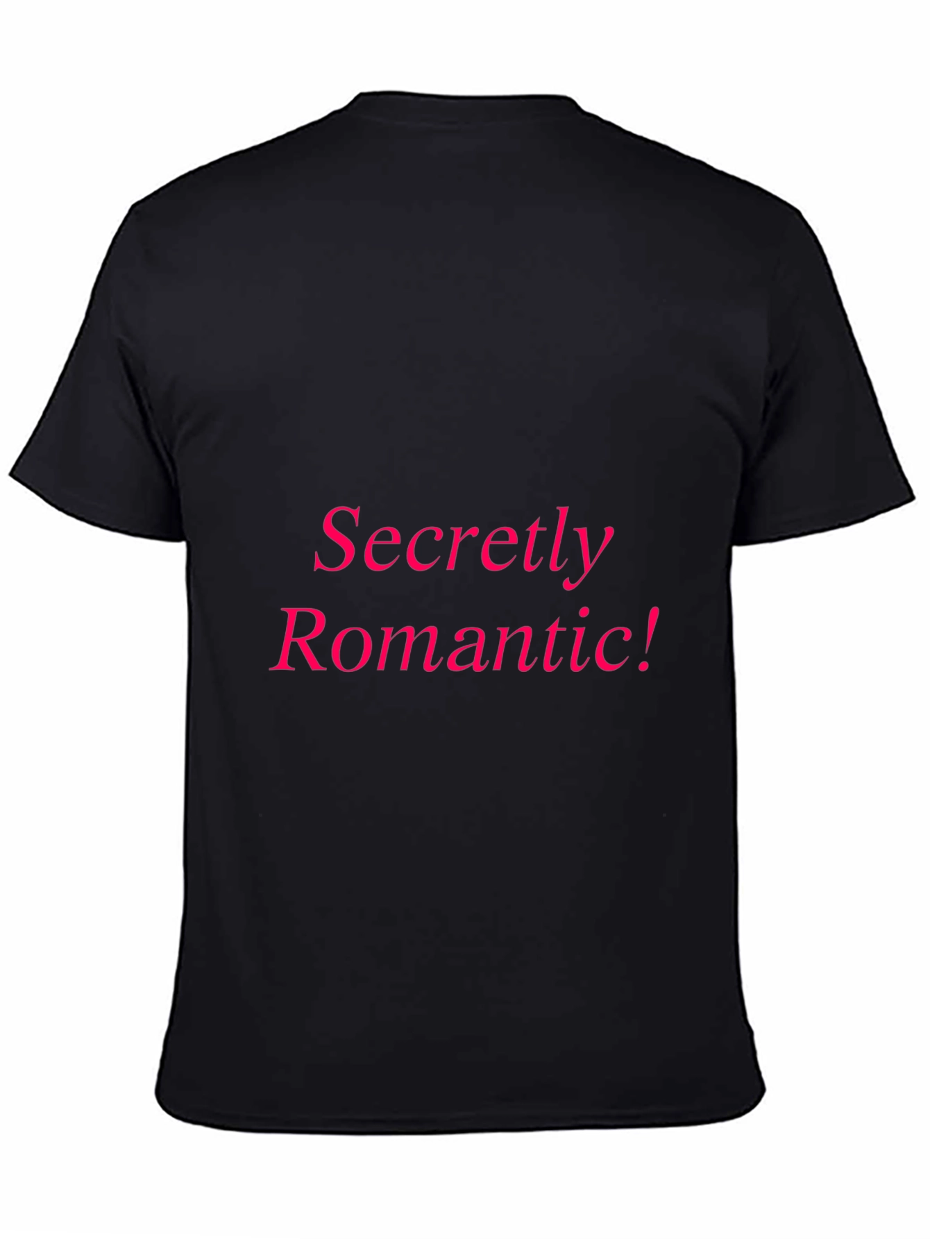 Secretly Romantic Black T-Shirt