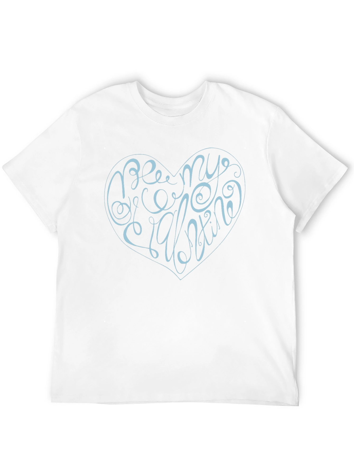 Be My Valentine Graphic T-Shirt - Heart Design