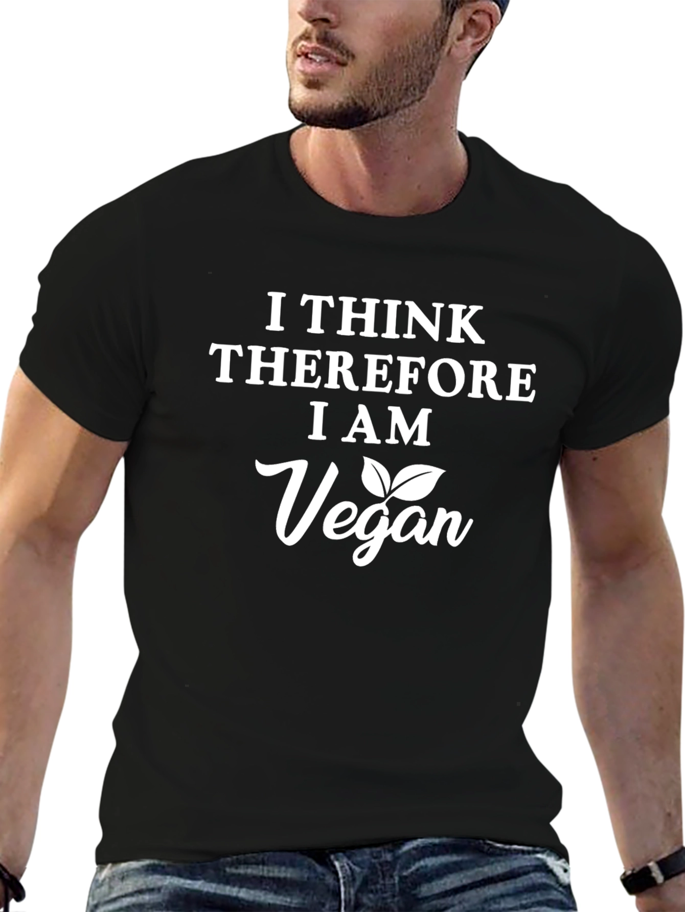 Vegan T-Shirt - I Think Therefore I Am