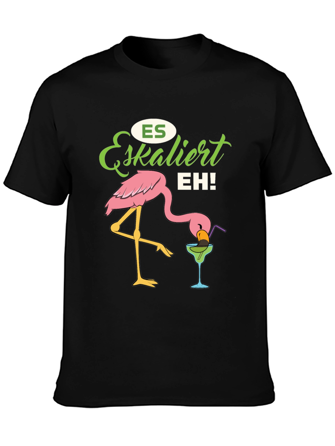 Es Eskaliert EH! Flamingo T-Shirt