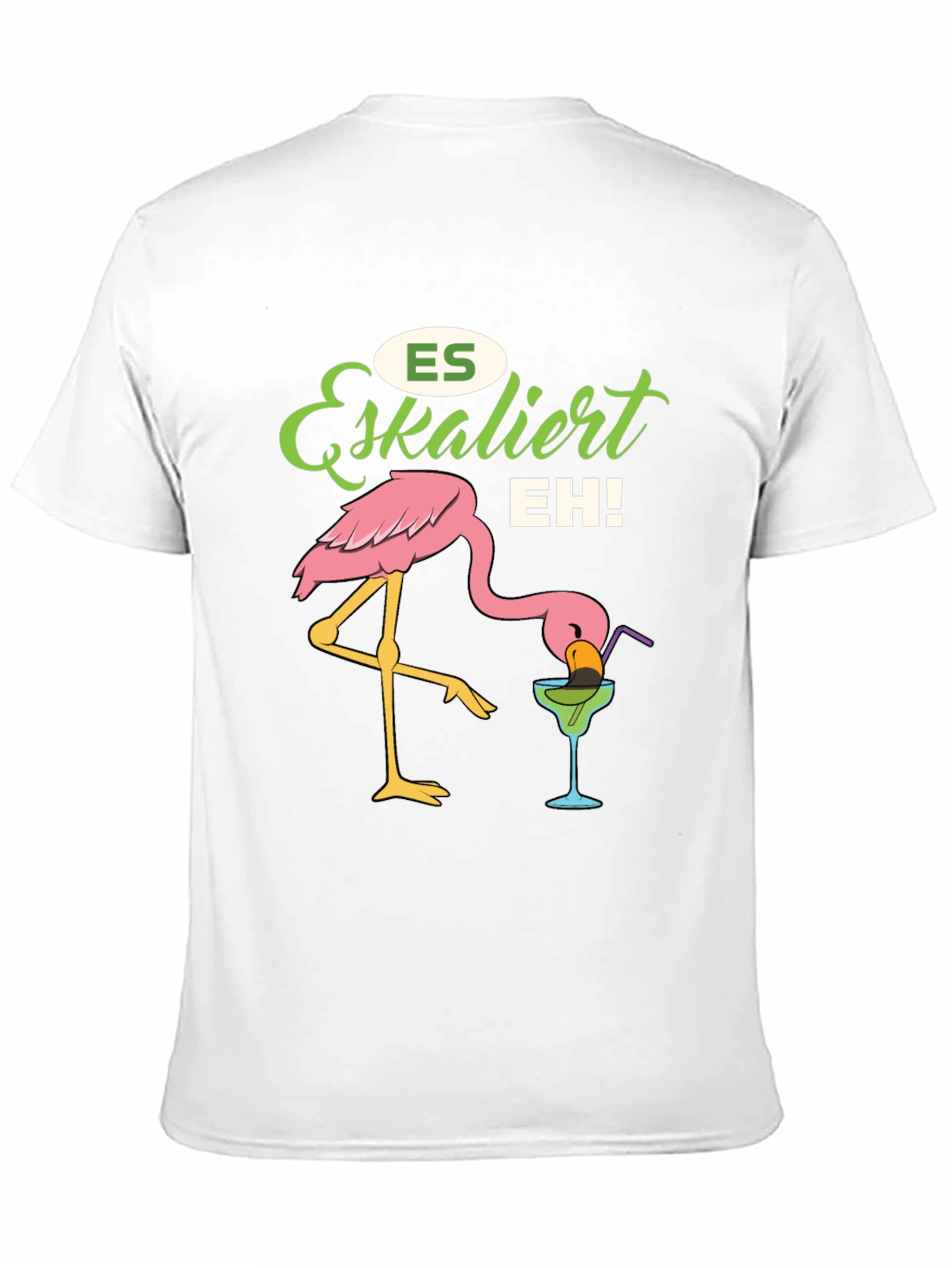Es Eskaliert EH! Flamingo T-Shirt