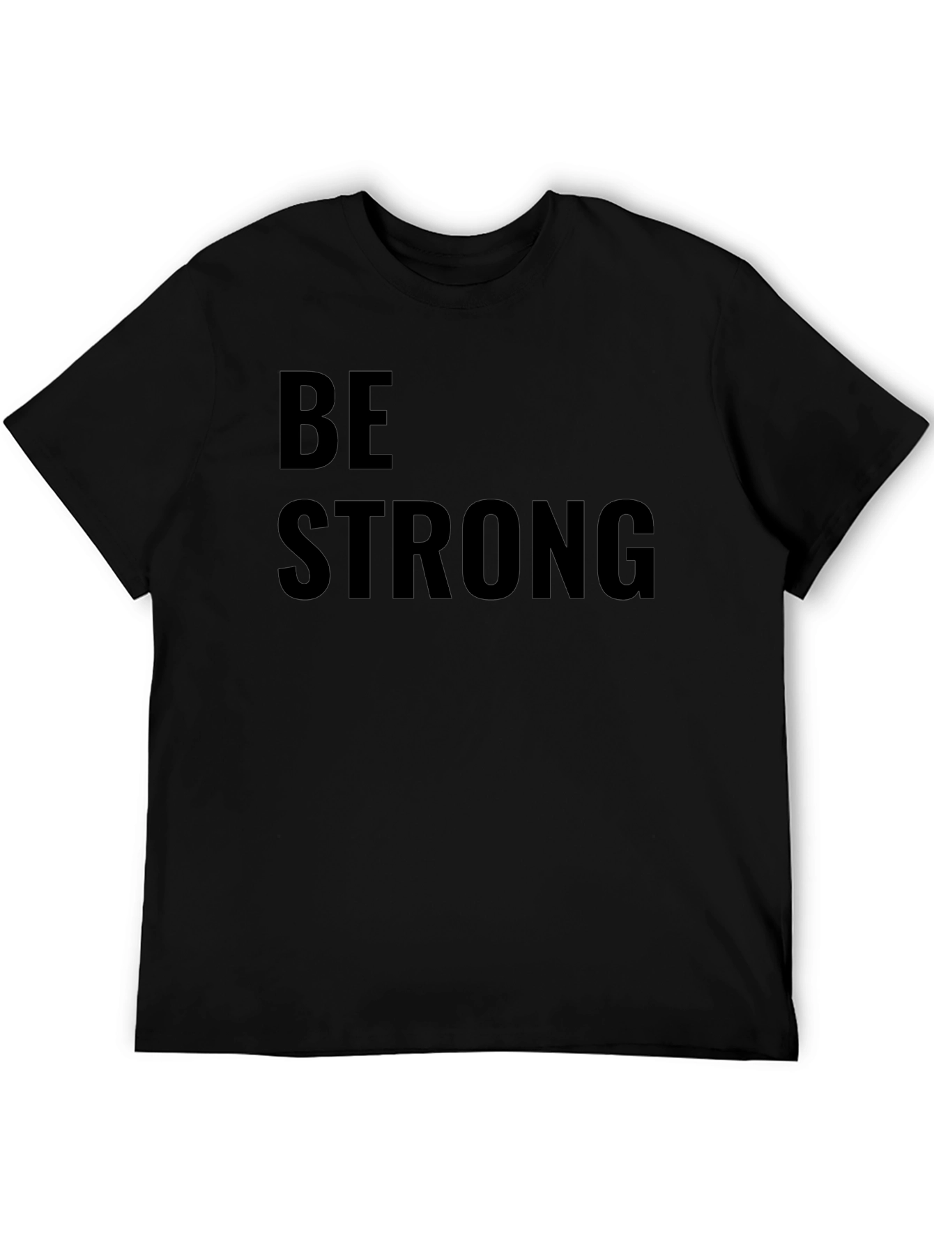Be Strong Black Graphic Tee