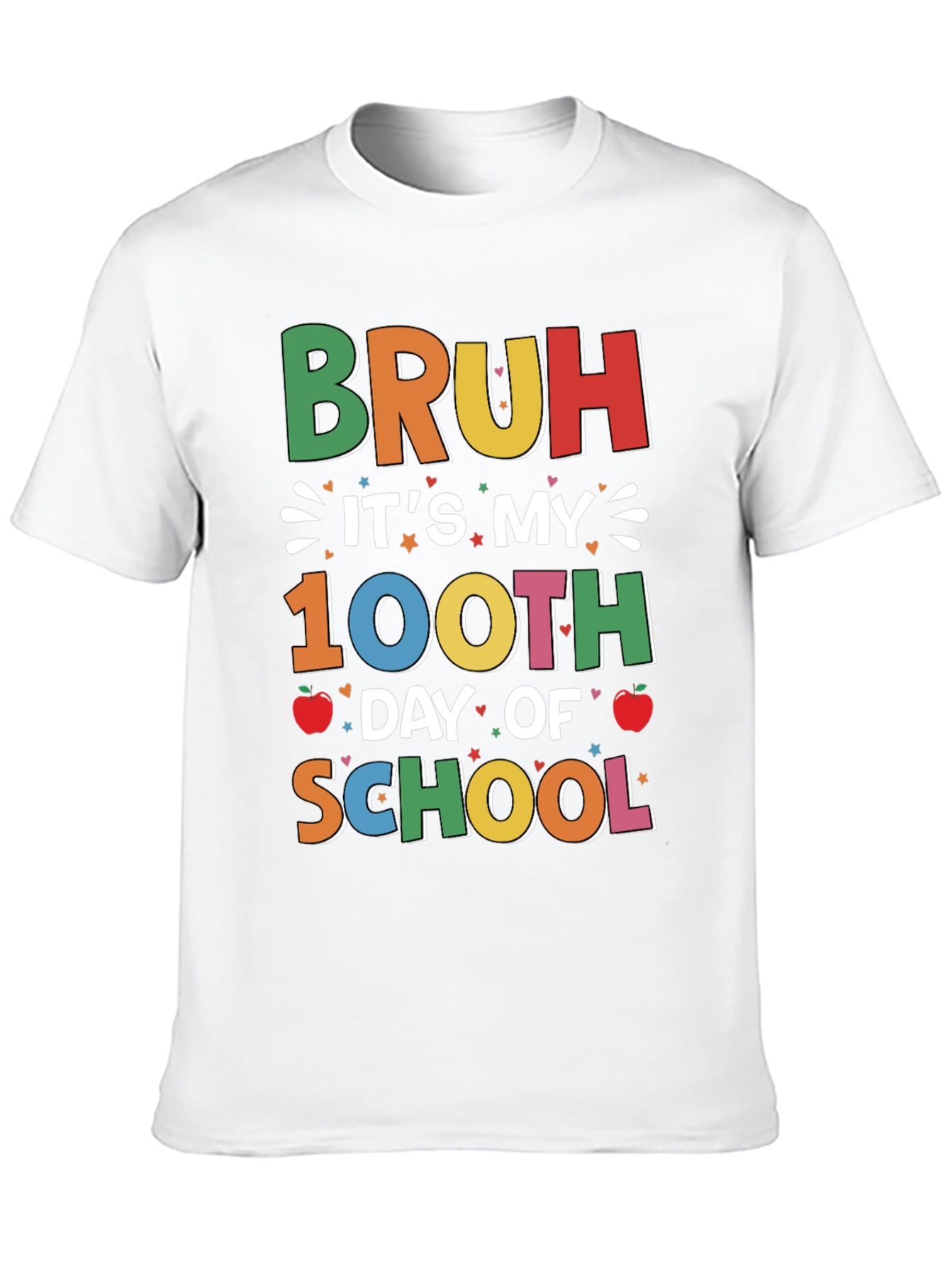 Bruh Its My 100th Day of School T-Shirt