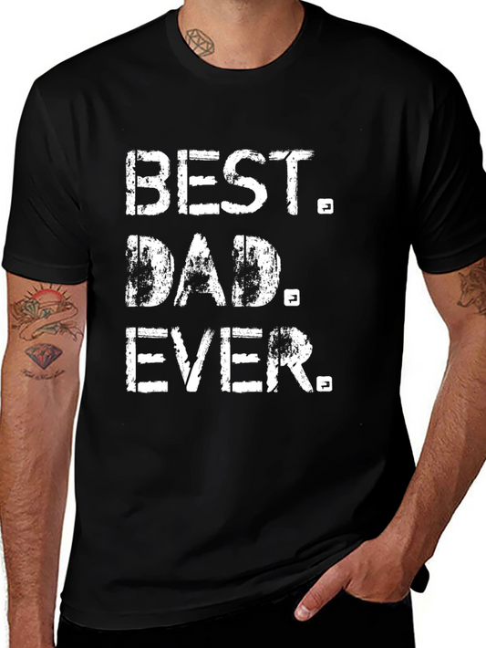 Best Dad Ever Black Graphic T-Shirt
