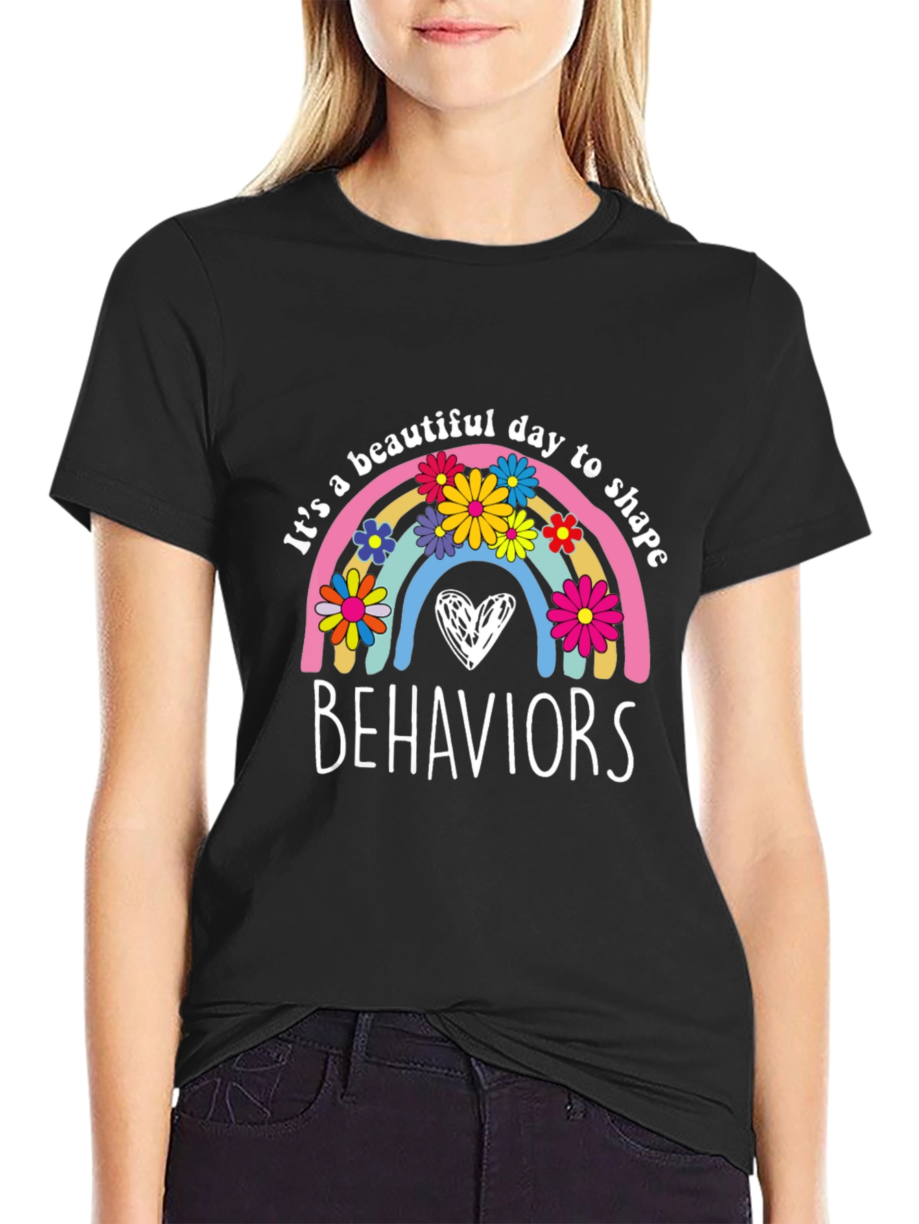 Beautiful Day to Shape Behaviors T-Shirt