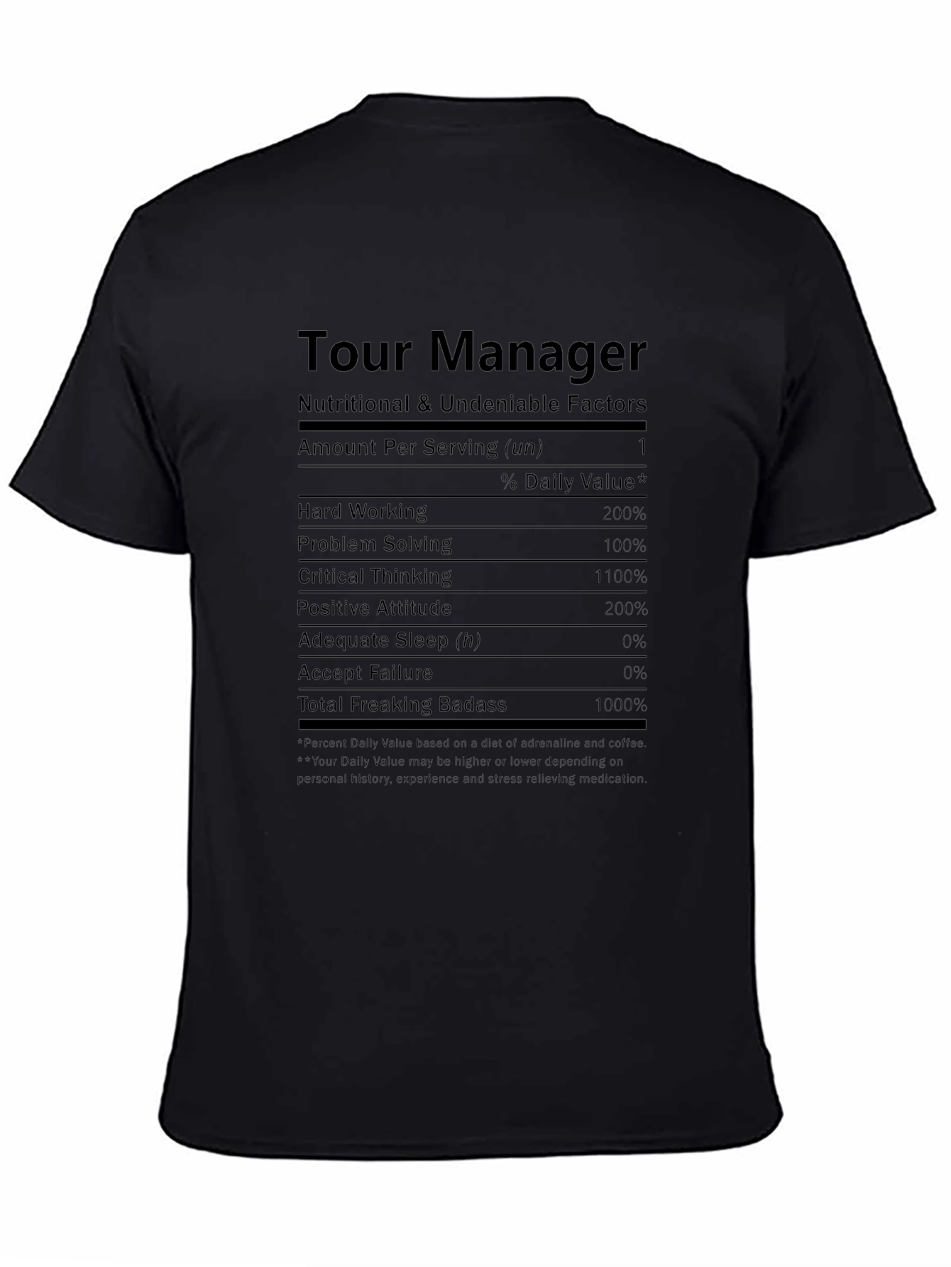 Tour Manager Nutritional Facts T-Shirt