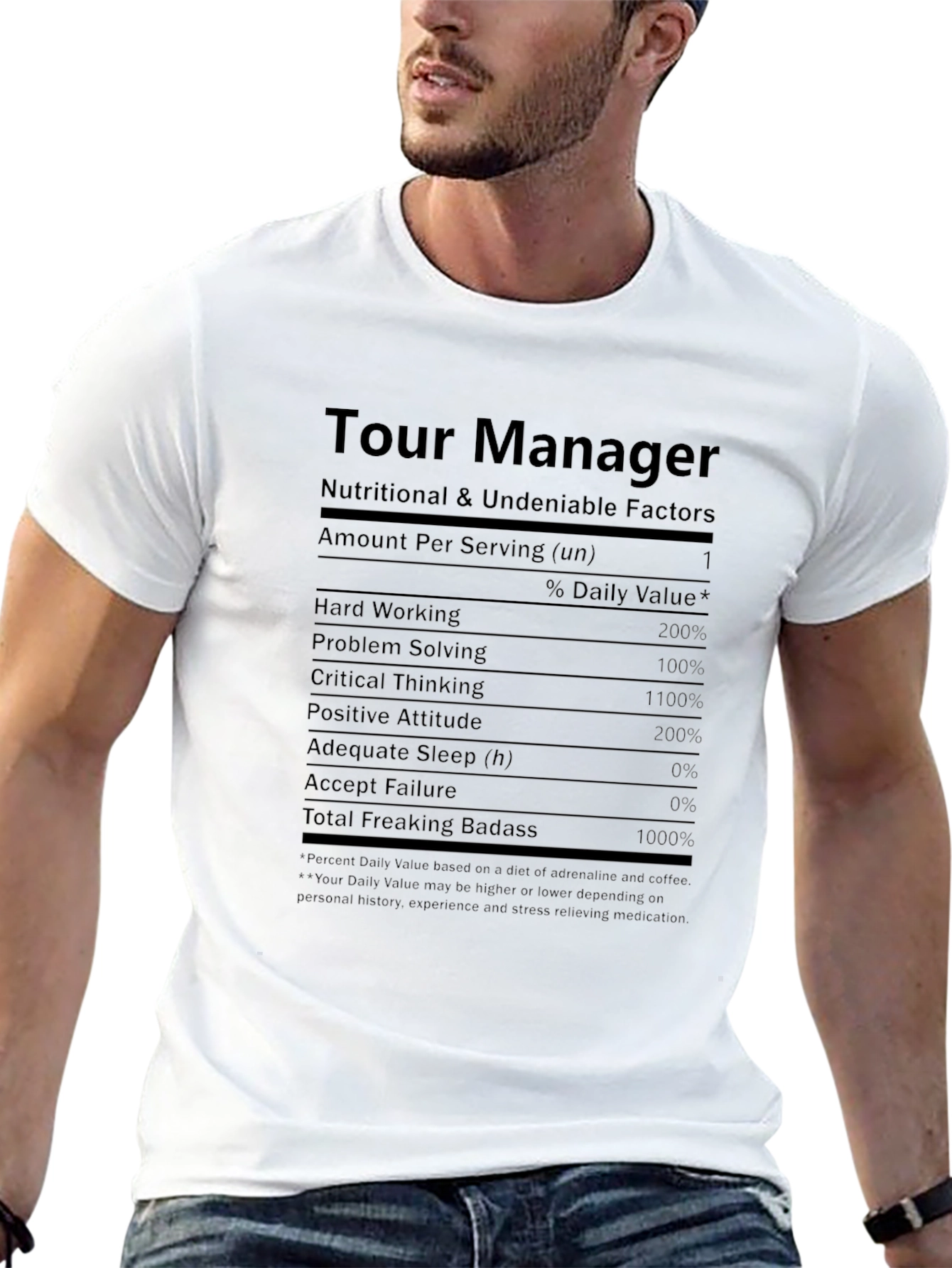 Tour Manager Nutritional Facts T-Shirt