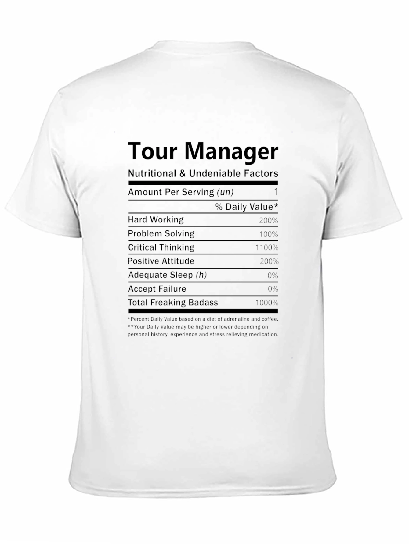 Tour Manager Nutritional Facts T-Shirt