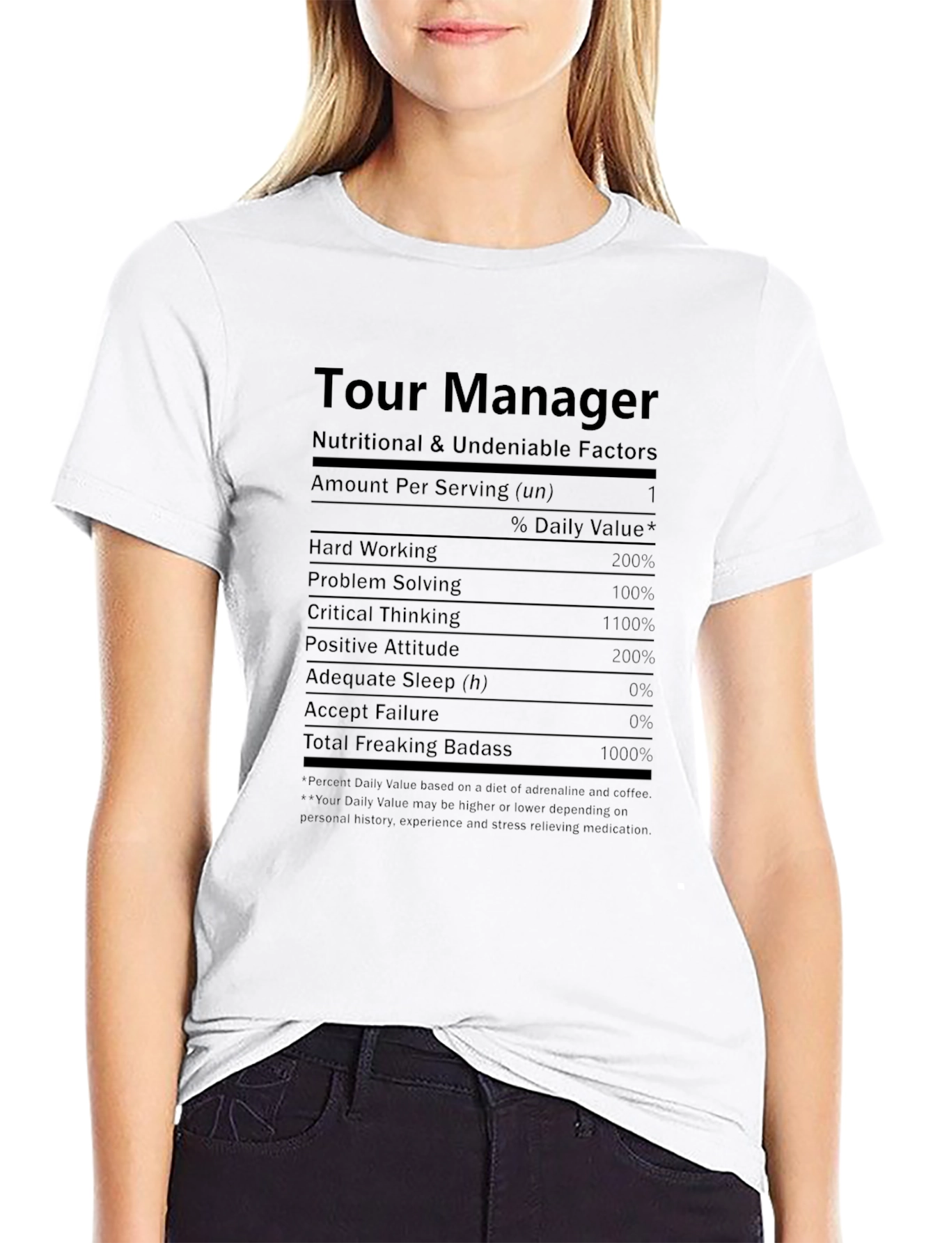 Tour Manager Nutritional Facts T-Shirt
